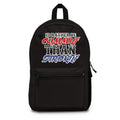 Backpack — "I'd Rather Be Cummin' Than Strokin'" Graphic Backpack