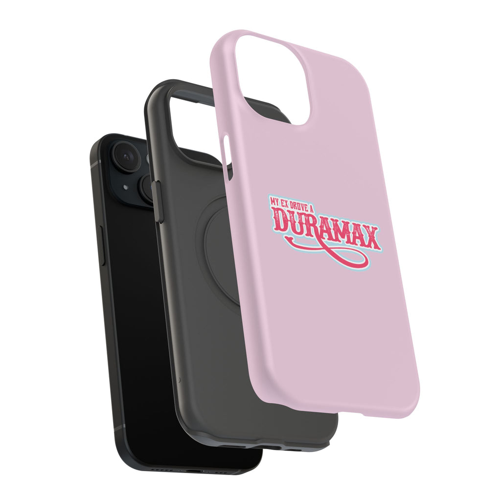 Duramax Phone Case — Impact-Resistant Pink Protective Case with “My Ex Drove a Duramax” Graphic