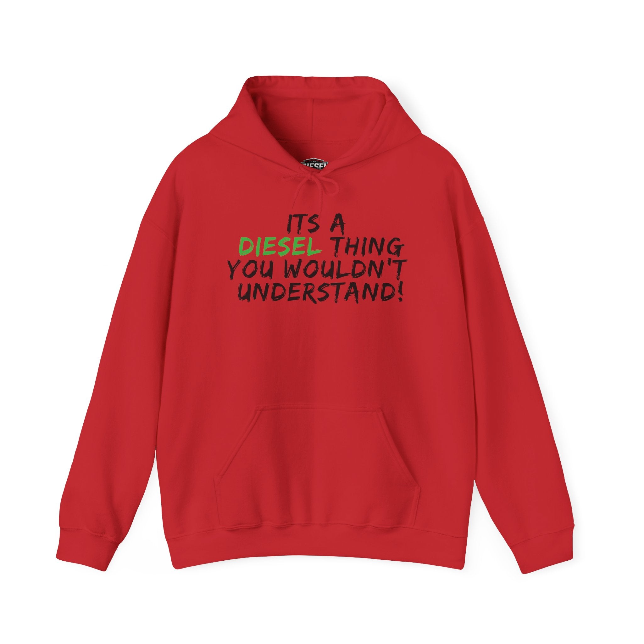 Diesel Thing Hoodie - "It's a Diesel Thing You Wouldn't Understand" Truck Lover Pullover