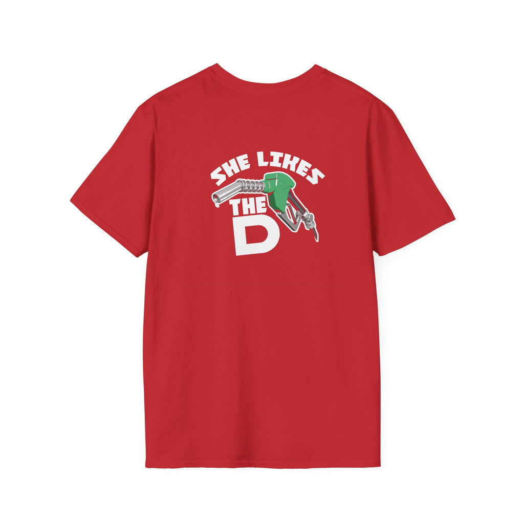 She Likes The D T-Shirt – Funny  Shirt