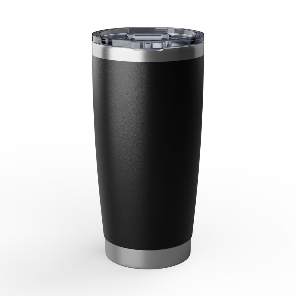 20oz Tumbler "I'd Rather Be Cummin' Than Strokin'" - Funny  Travel Cup