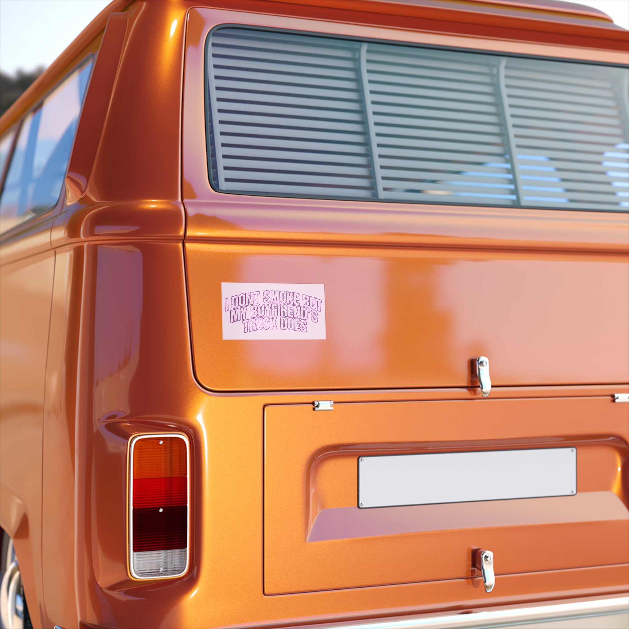 Bumper Sticker — "I Don’t Smoke But My Boyfriend’s Truck Does"