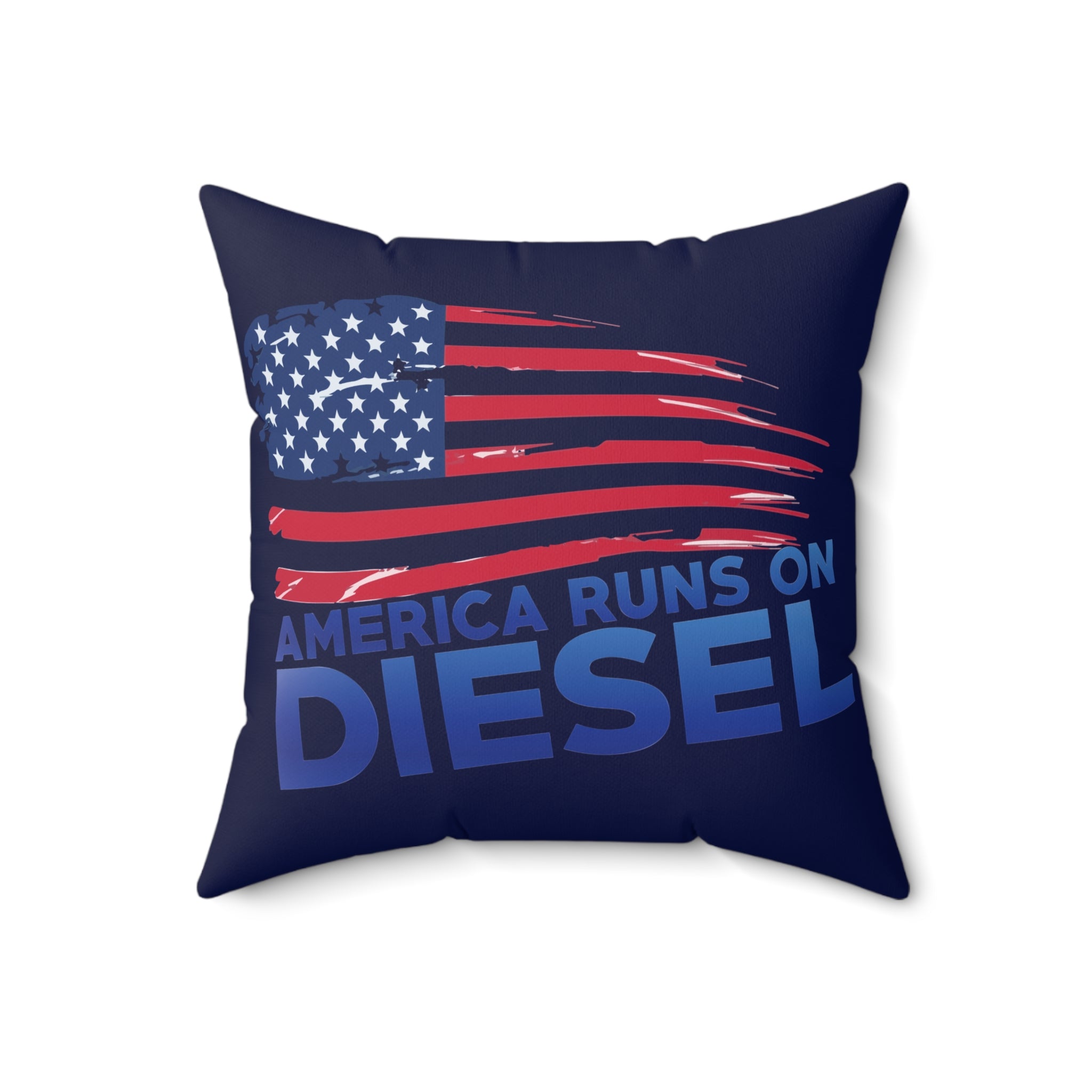 America Runs on Diesel Pillow — Patriotic Diesel Trucker Accent Cushion