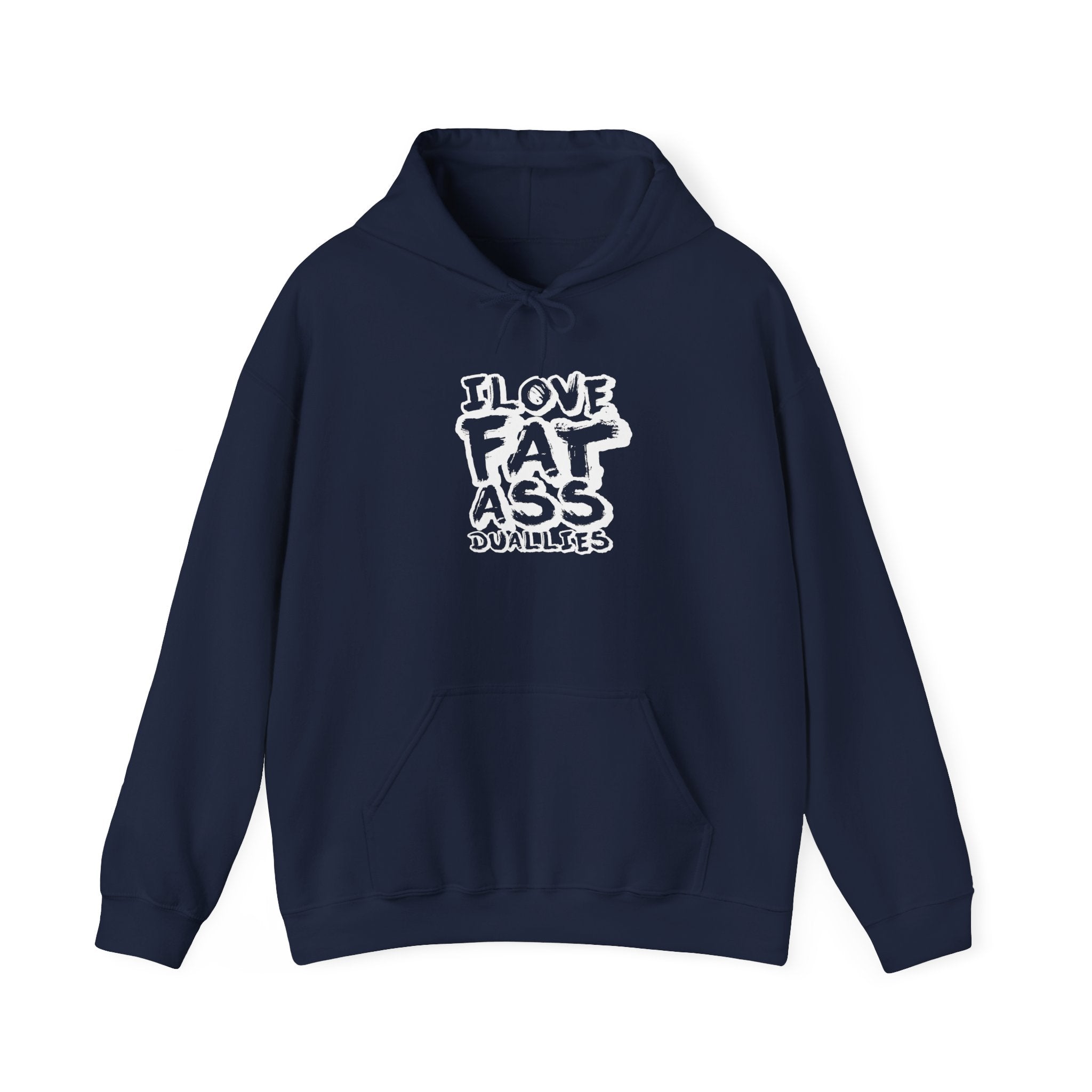 I Love Fat Ass Hoodie — Bold Streetwear Graphic Pullover