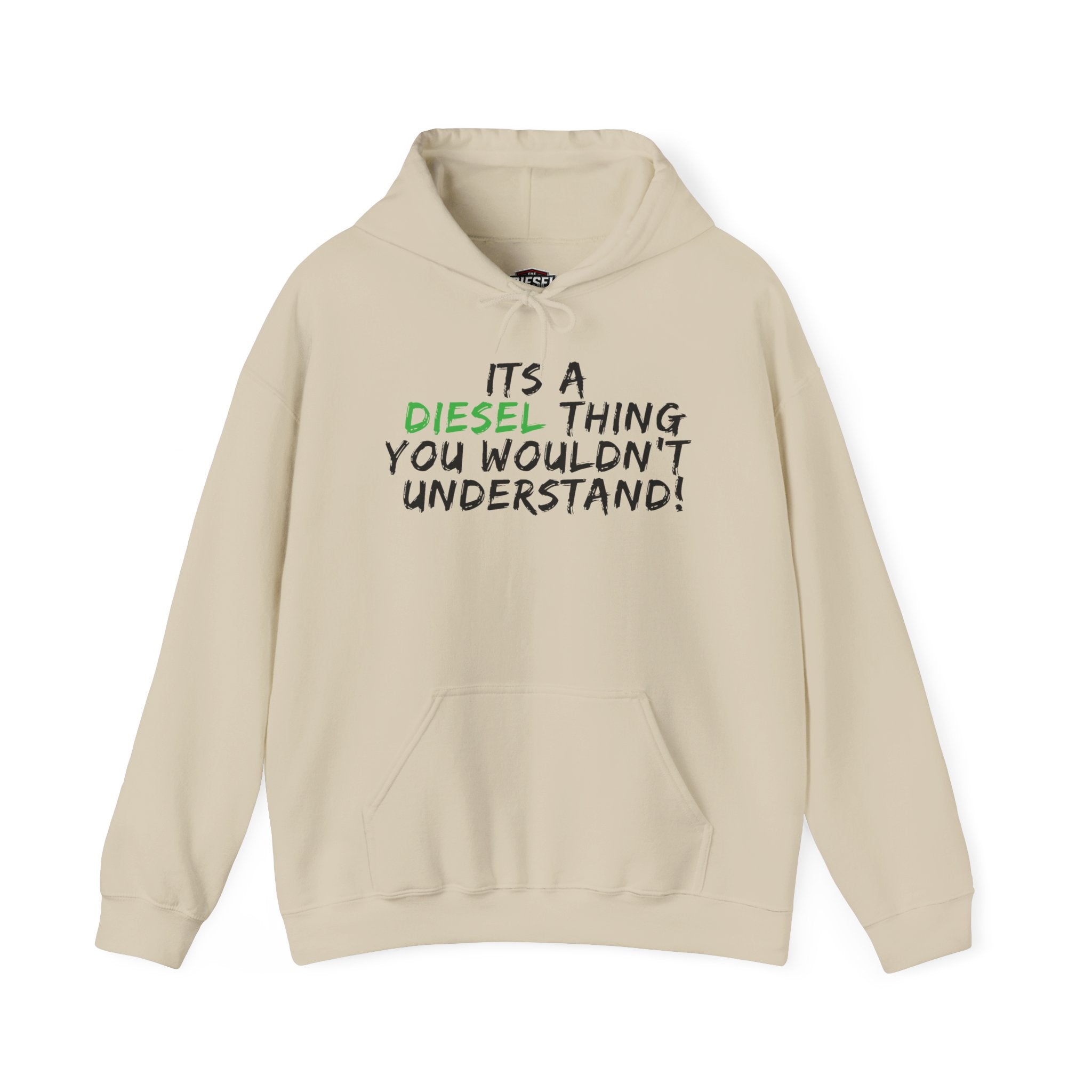Diesel Thing Hoodie - "It's a Diesel Thing You Wouldn't Understand" Truck Lover Pullover