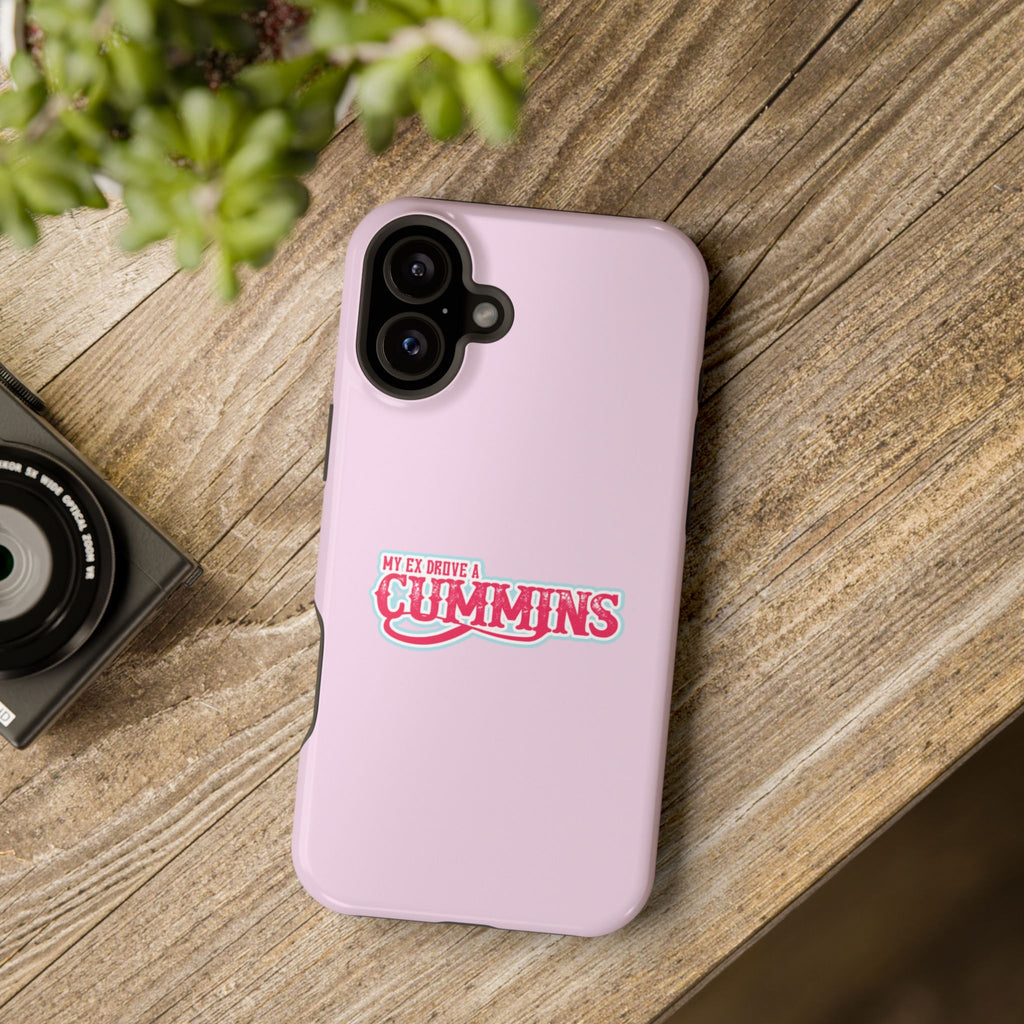 Impact-Resistant Phone Case — "My Ex Drove a Cummins" Pink Protective Cover