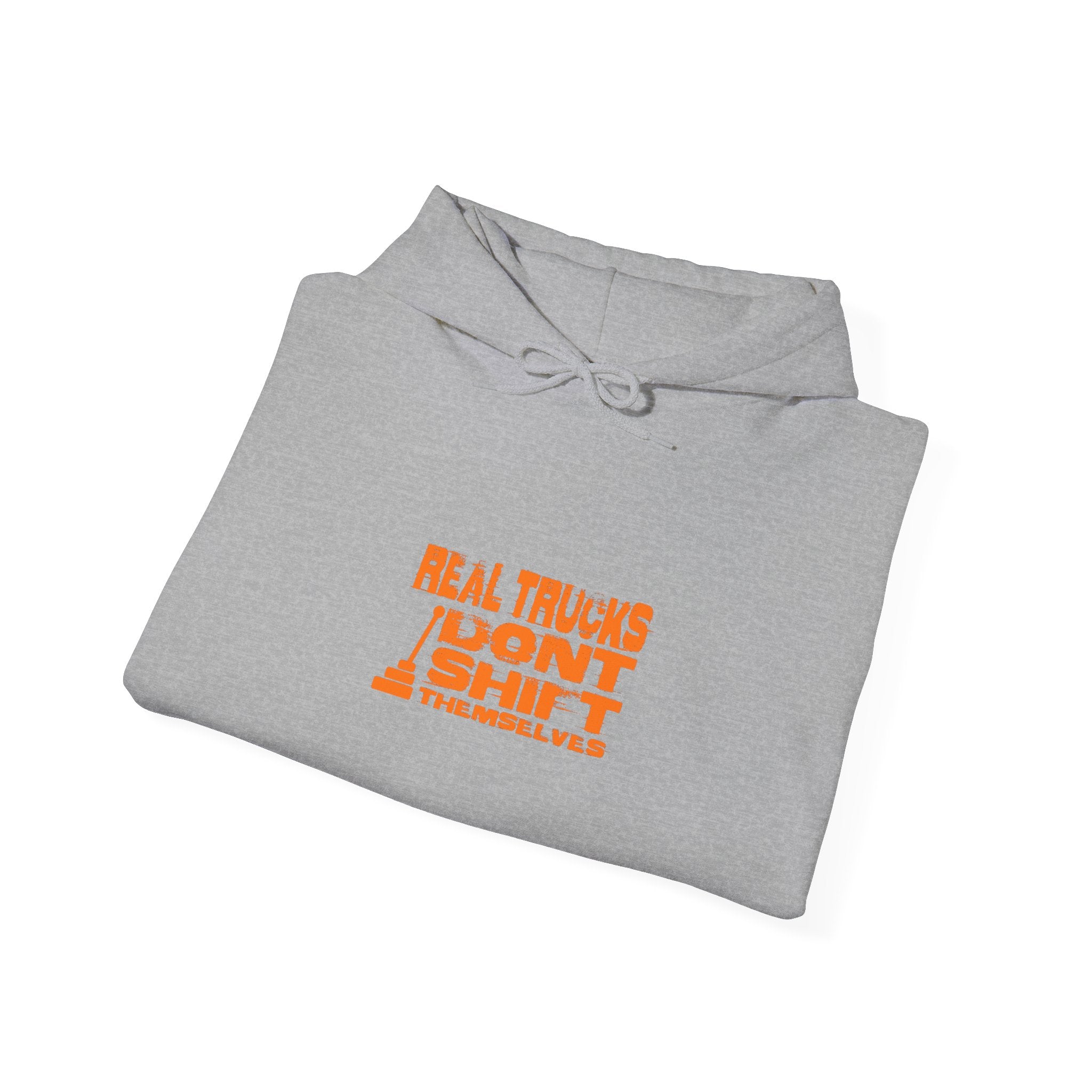 Truck Driver Hoodie – "Real Trucks Don't Shift" Graphic Pullover