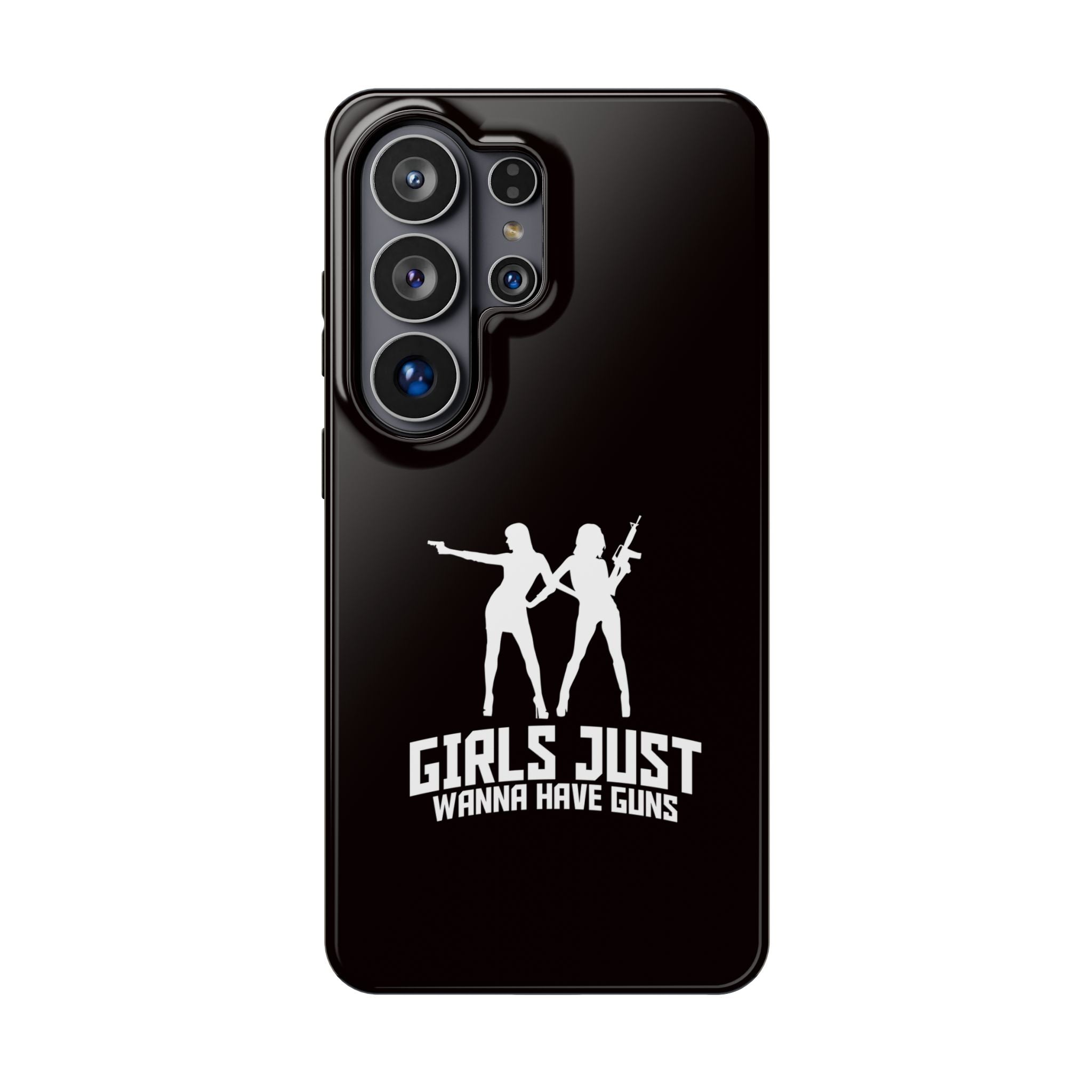 Impact-Resistant Phone Case — "Girls Just Wanna Have Guns" Silhouette Design