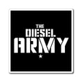 Diesel Army Magnet — Bold Black & White Trucking/Mechanic Fridge Sticker