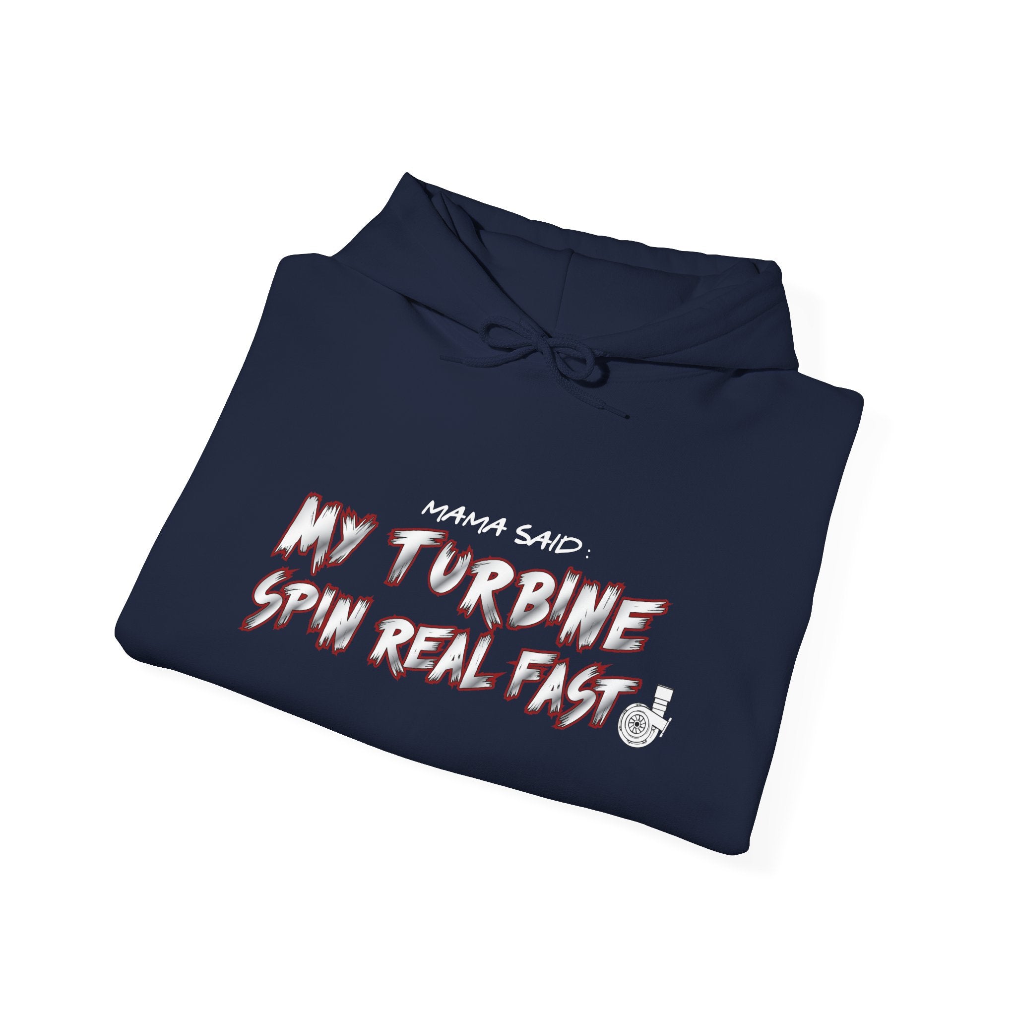 My Turbine Spin Real Fast Hoodie – Funny Graphic Pullover