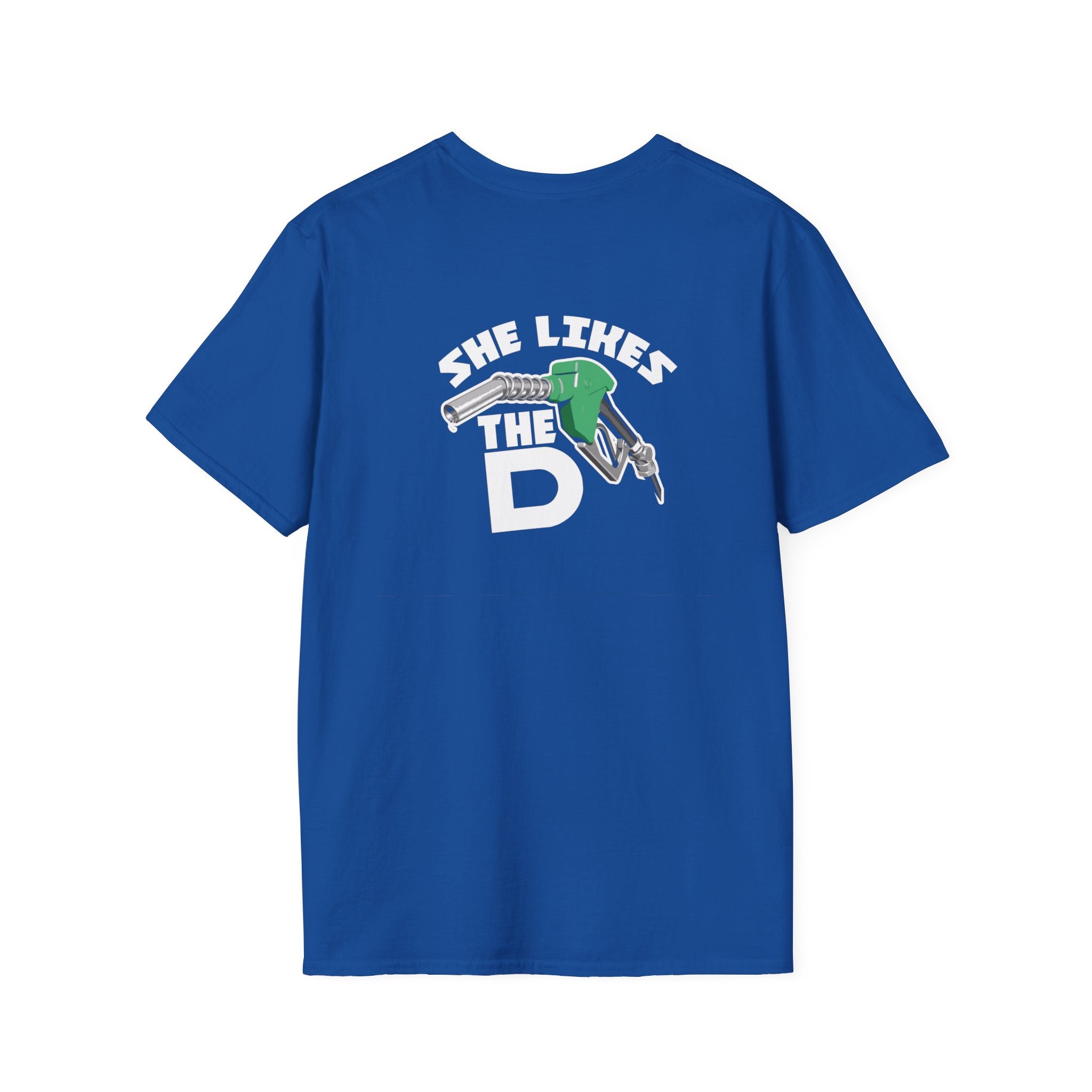 She Likes The D T-Shirt – Funny  Shirt