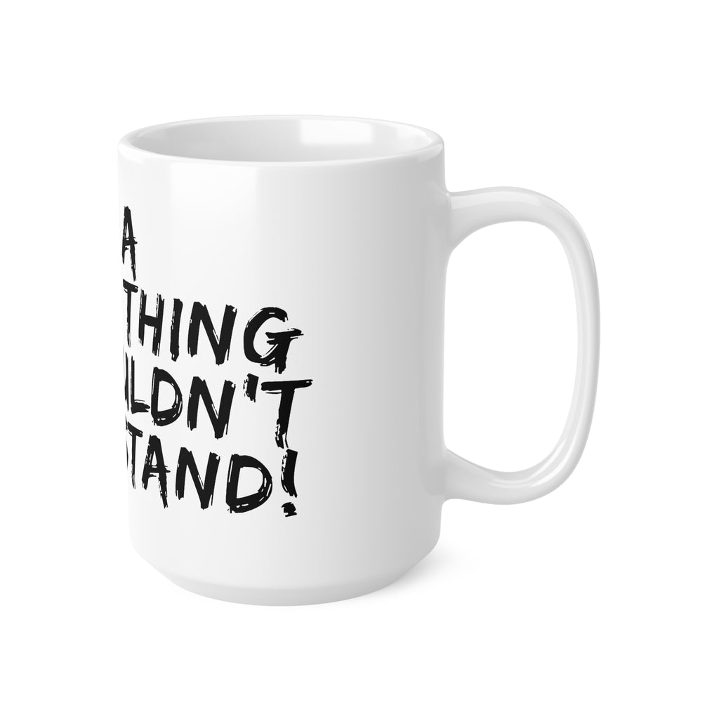 Diesel Enthusiast Coffee Mug – "It's a Diesel Thing You Wouldn't Understand" (11oz & 15oz)