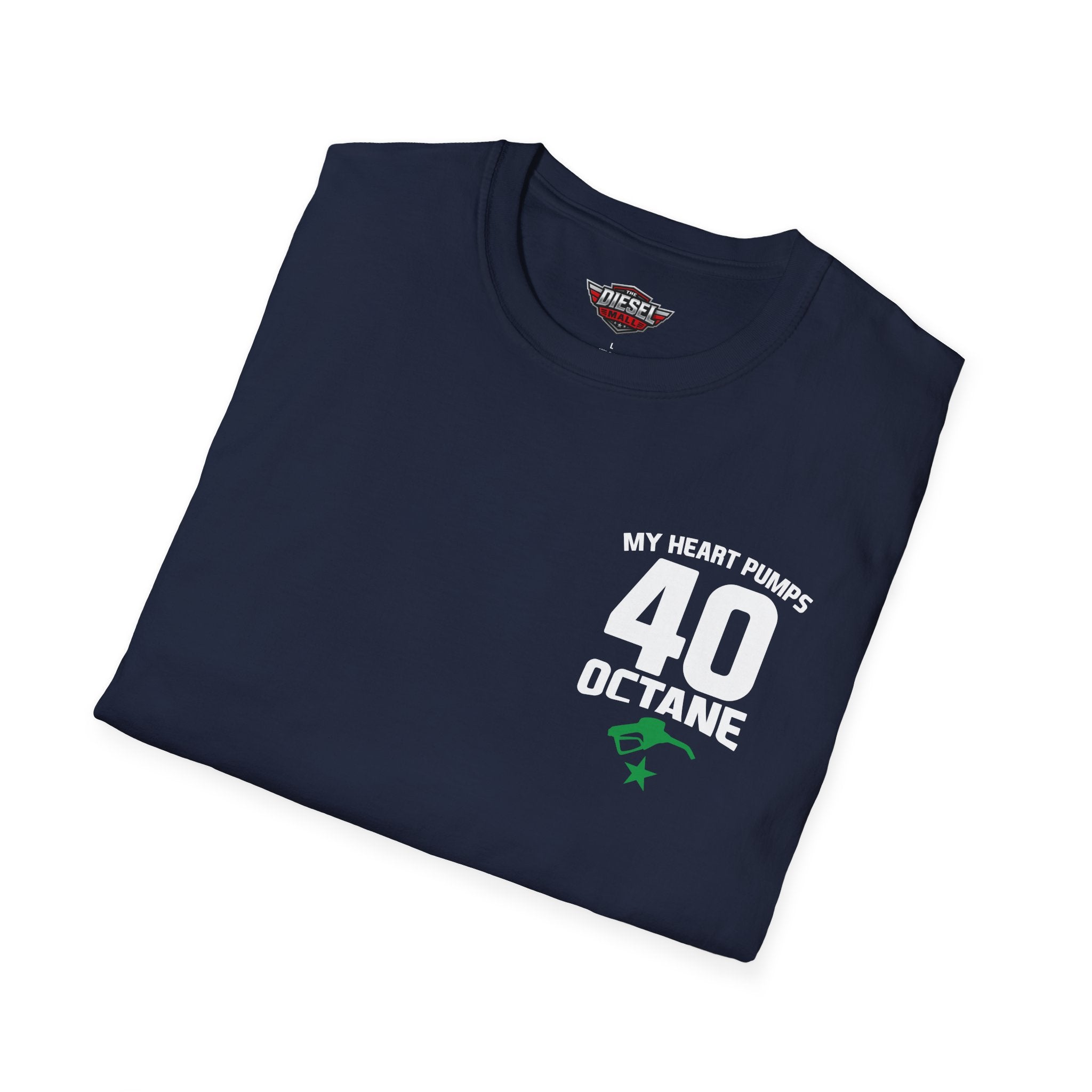 My Heart Pumps 40 Octane T-Shirt — Racing Enthusiast 40th Birthday Tee