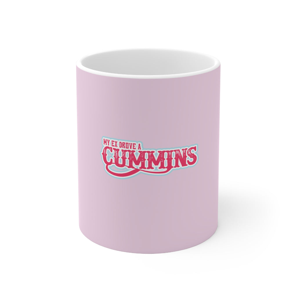 Pink "My Ex Drove a Cummins" Ceramic Coffee Mug — Diesel Truck Funny Gift (11oz & 15oz)