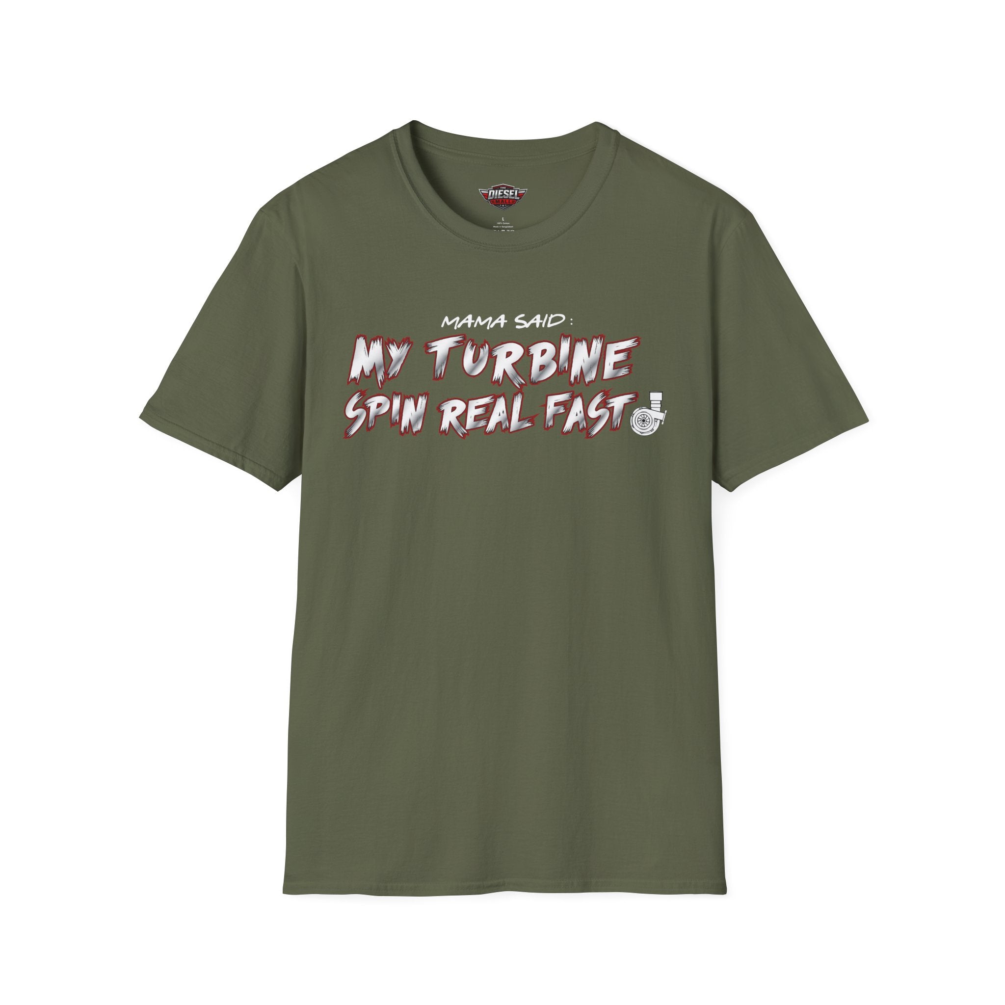 T-Shirt — "My Turbine Spin Real Fast" Graphic Tee