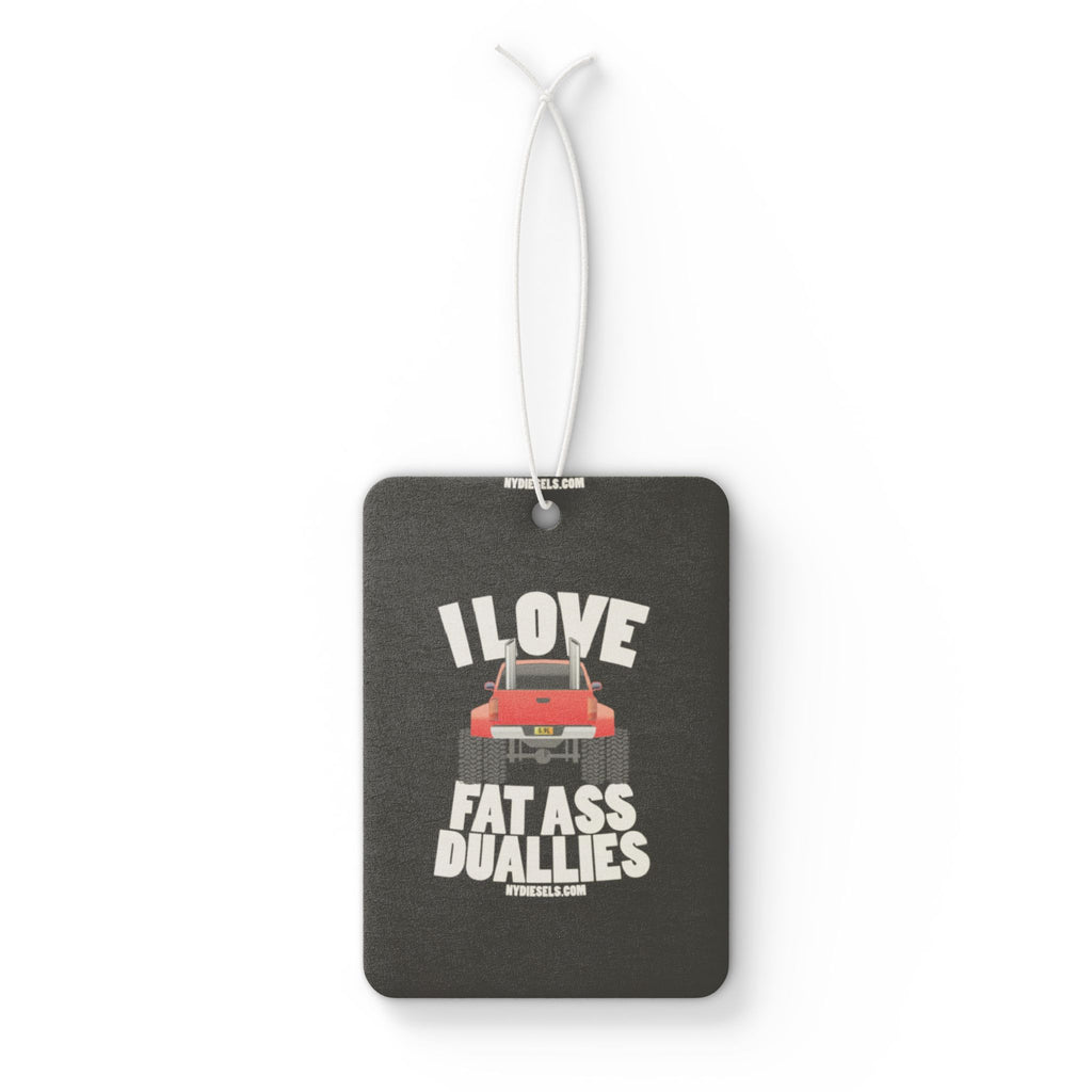 Car Air Freshener — "I Love Fat Ass Duallies" Retro Truck Scented Tag