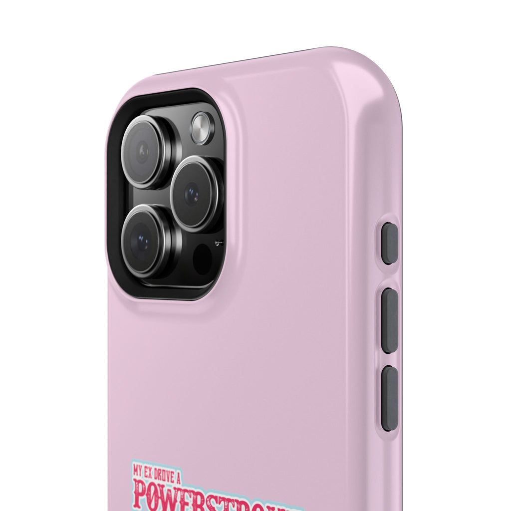 Phone Case — Pink “My Ex Gave Me a Powerstroke” Impact-Resistant Protective Case