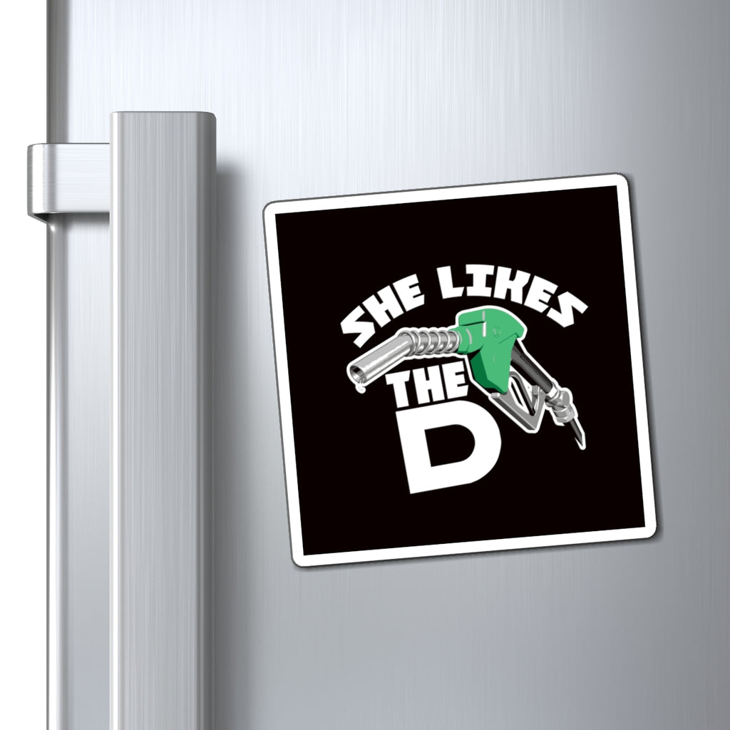 Provocative Gas Pump Magnet – "She Likes the D" Funny Refrigerator Magnet
