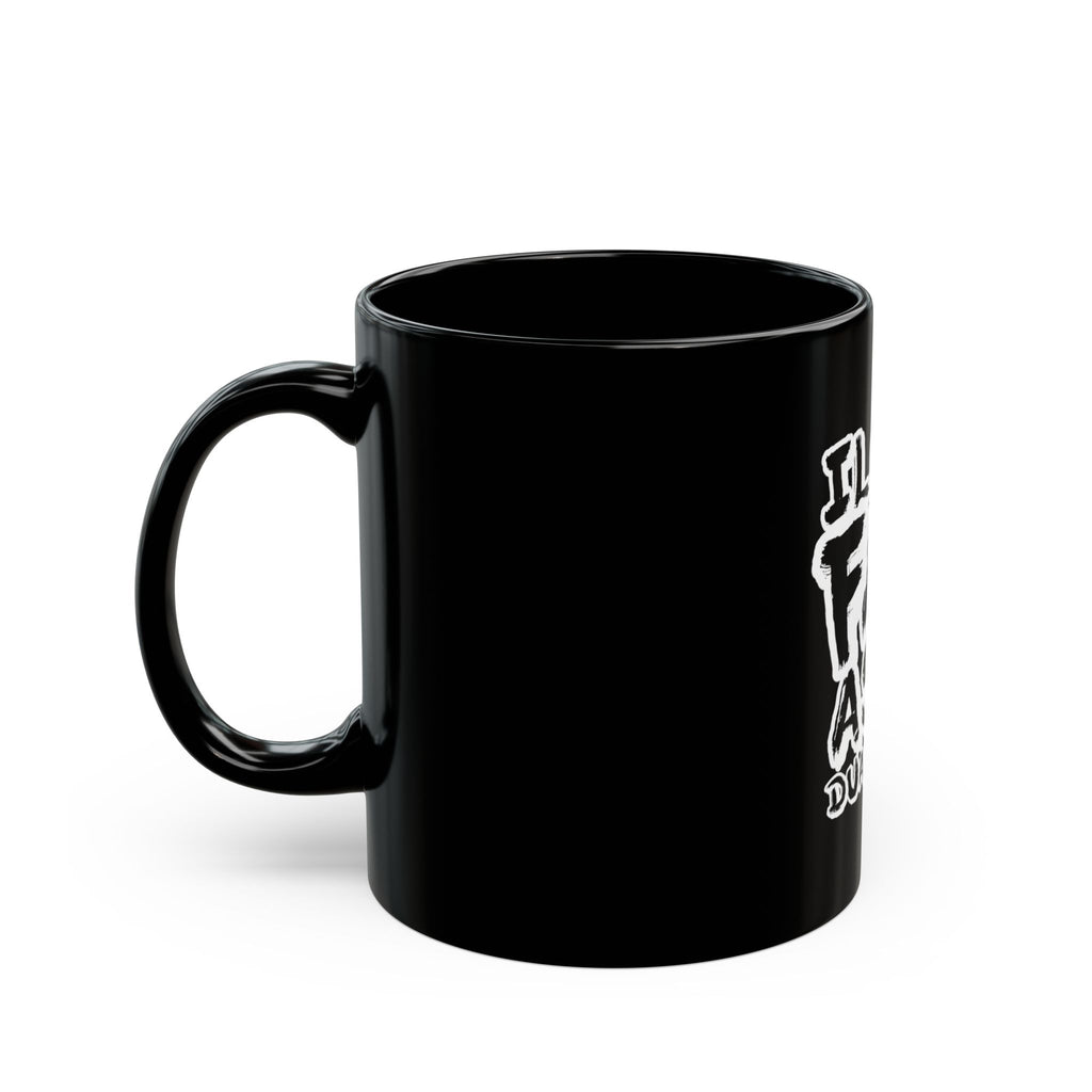 I Love Fat Ass Duallys Black Mug — Funny Truck Lover Coffee Cup (11oz/15oz)