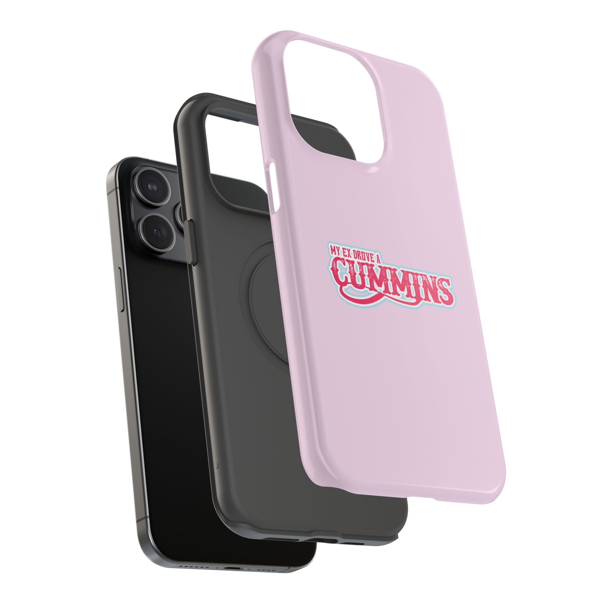 Impact-Resistant Phone Case — "My Ex Drove a Cummins" Pink Protective Cover