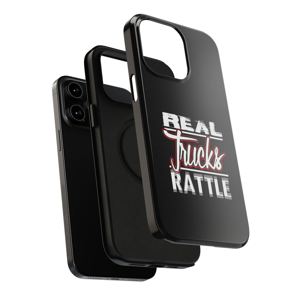 Phone Case — “Real Trucks Rattle” Impact-Resistant Protective Cover