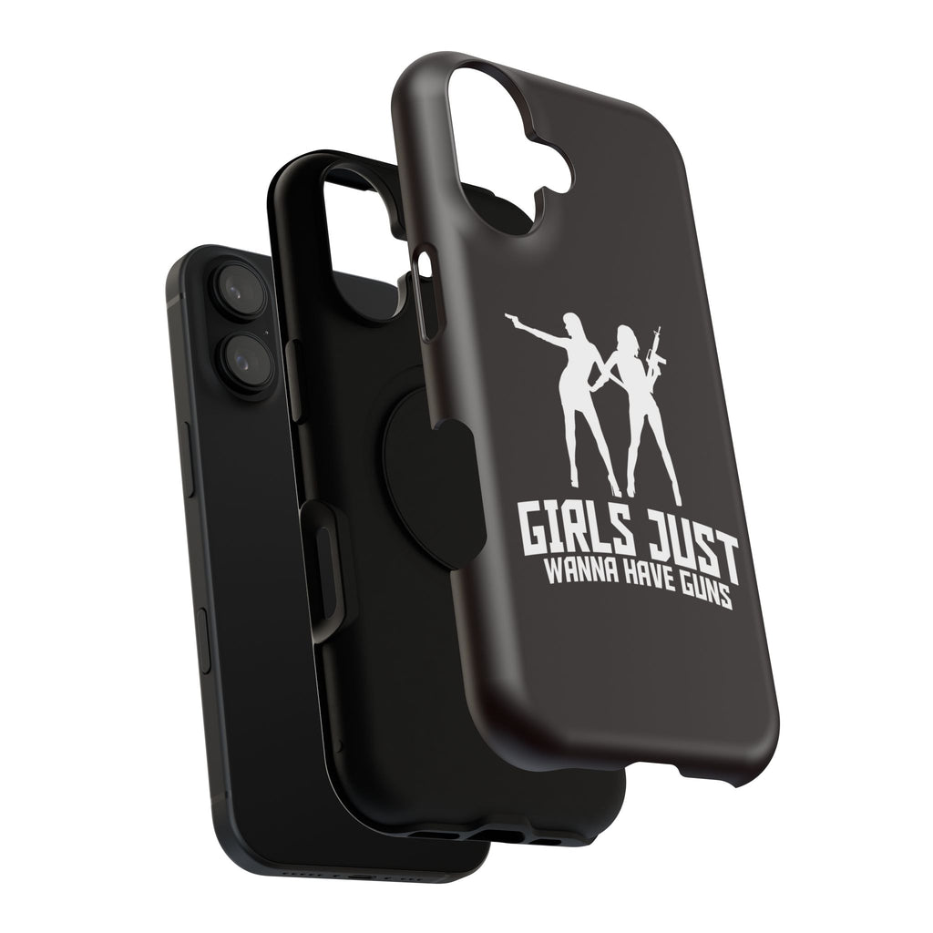 Phone Case — "Girls Just Wanna Have Guns" Impact-Resistant Protective Case