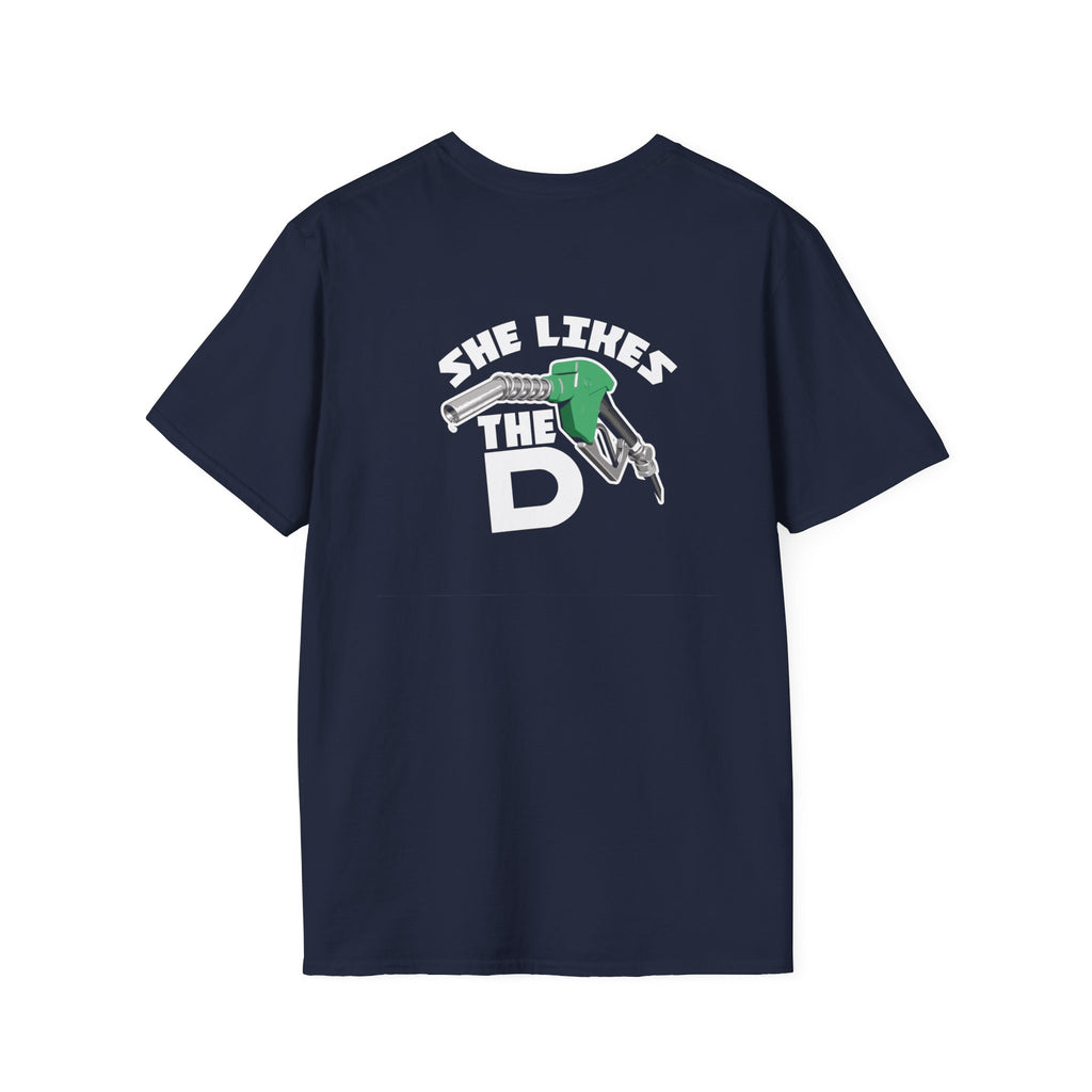 She Likes The D T-Shirt – Funny  Shirt