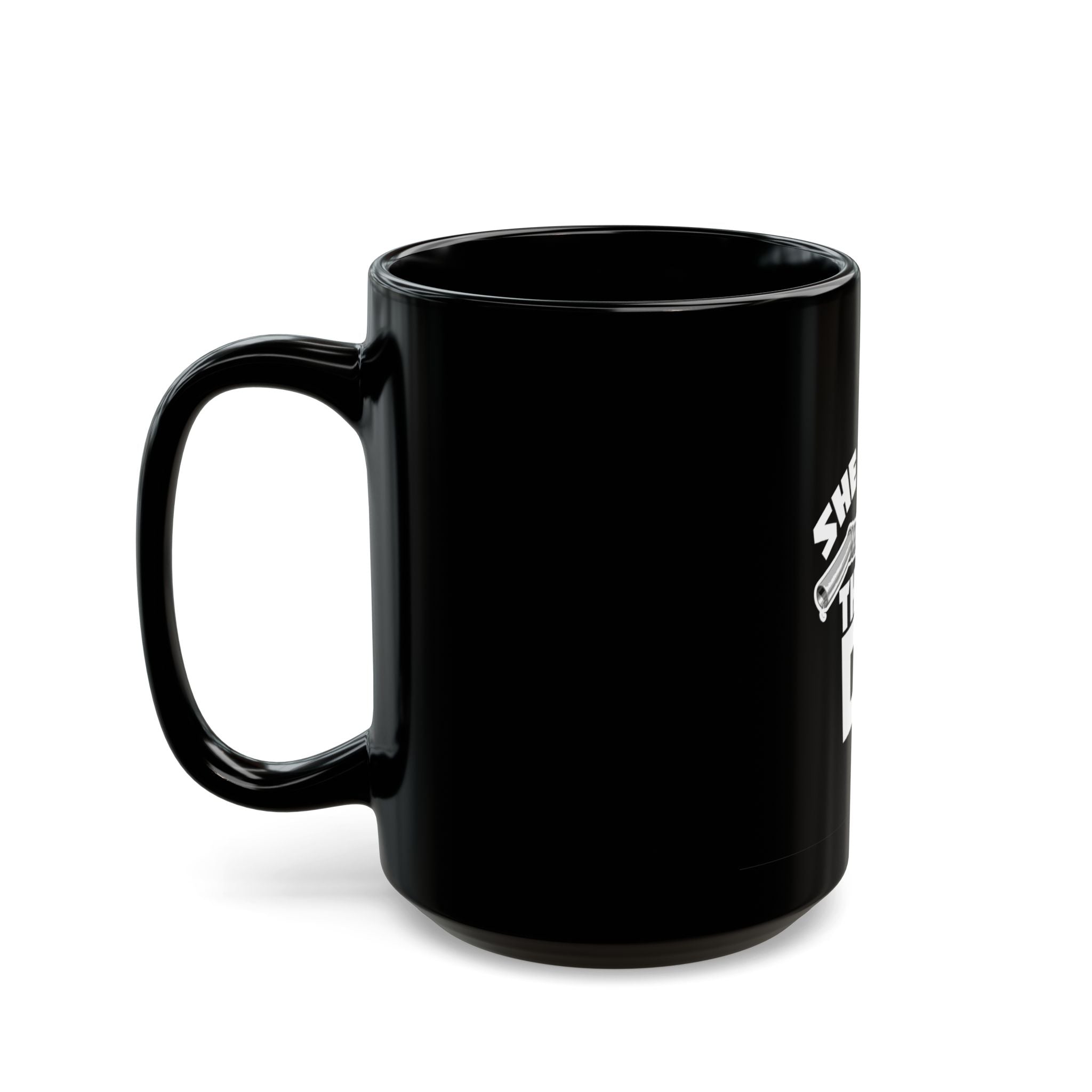 She Likes the D - Coffee Mug  (11oz & 15oz)