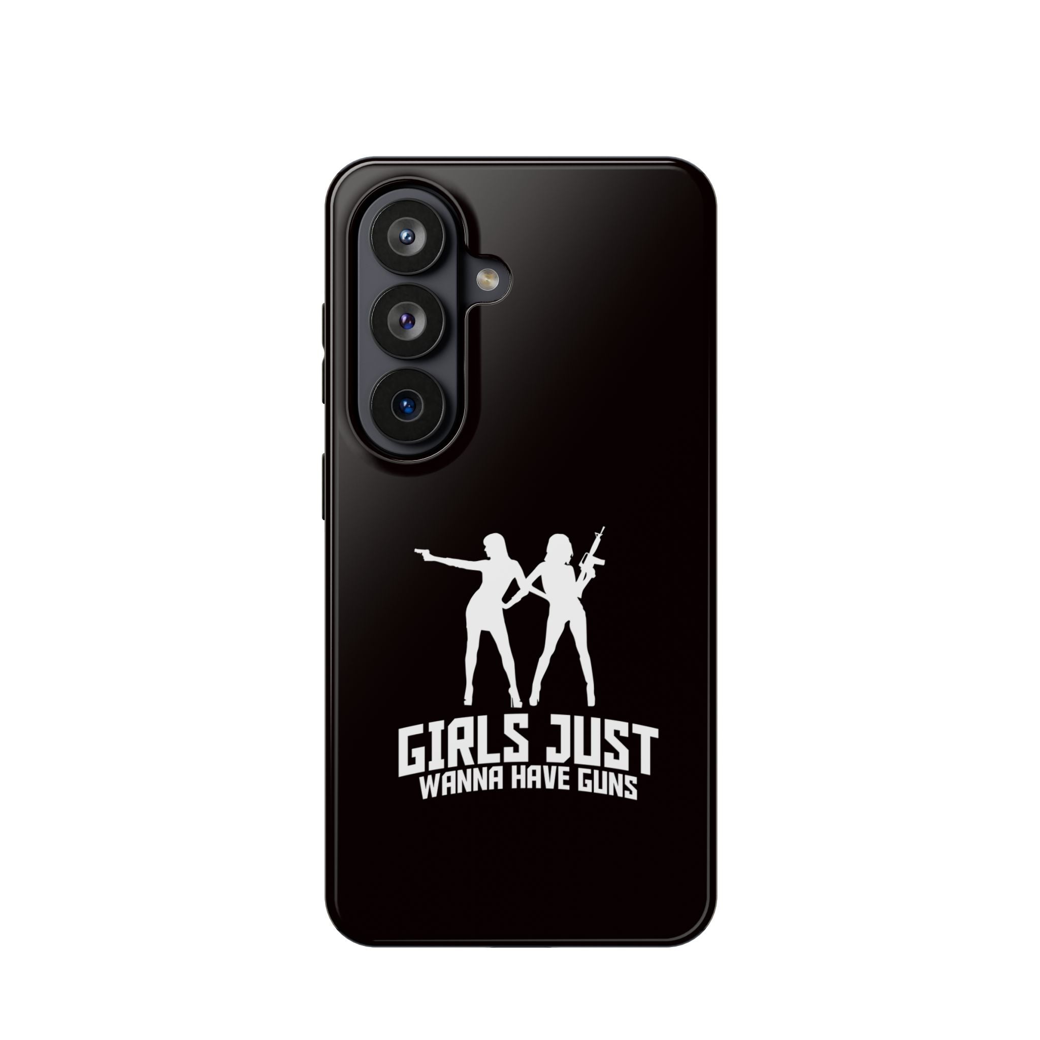 Impact-Resistant Phone Case — "Girls Just Wanna Have Guns" Silhouette Design