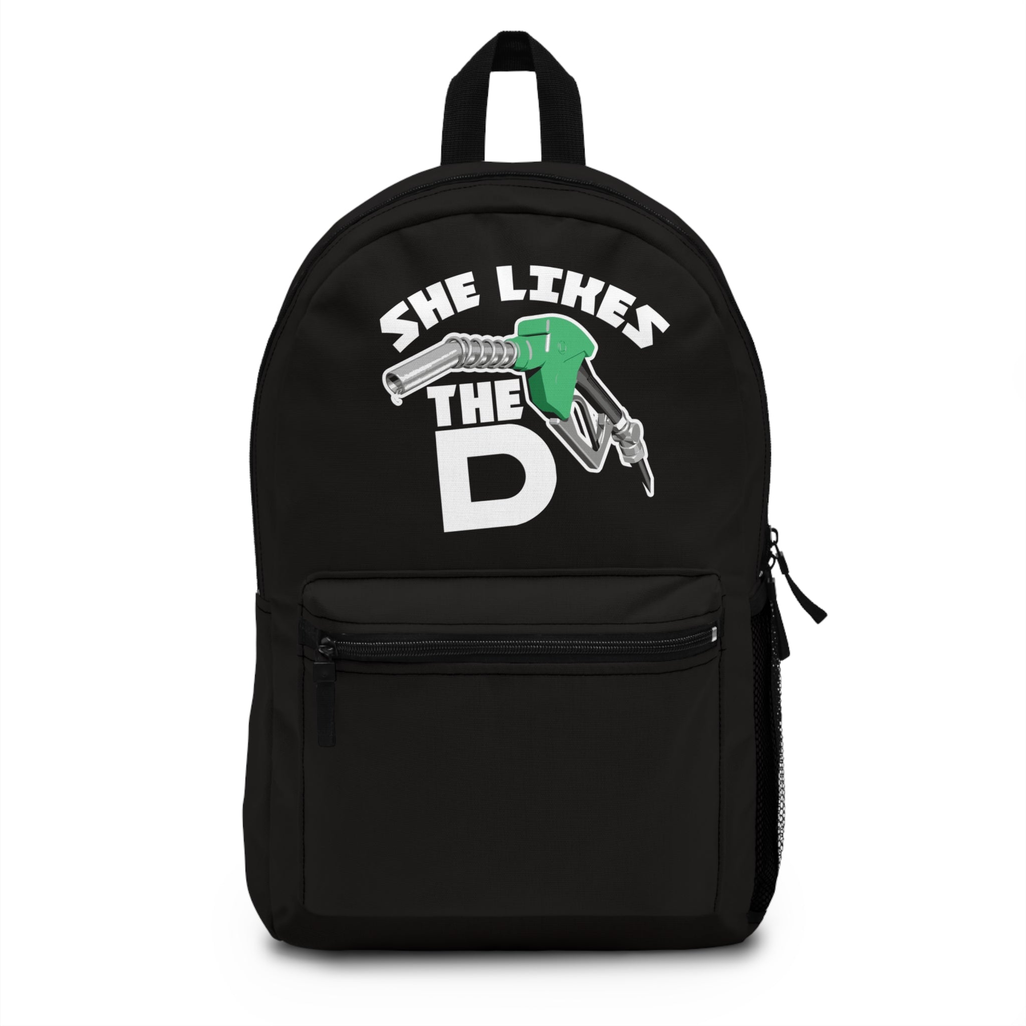 She Likes the D Gas Pump Backpack — Funny Gasoline Lover Bag