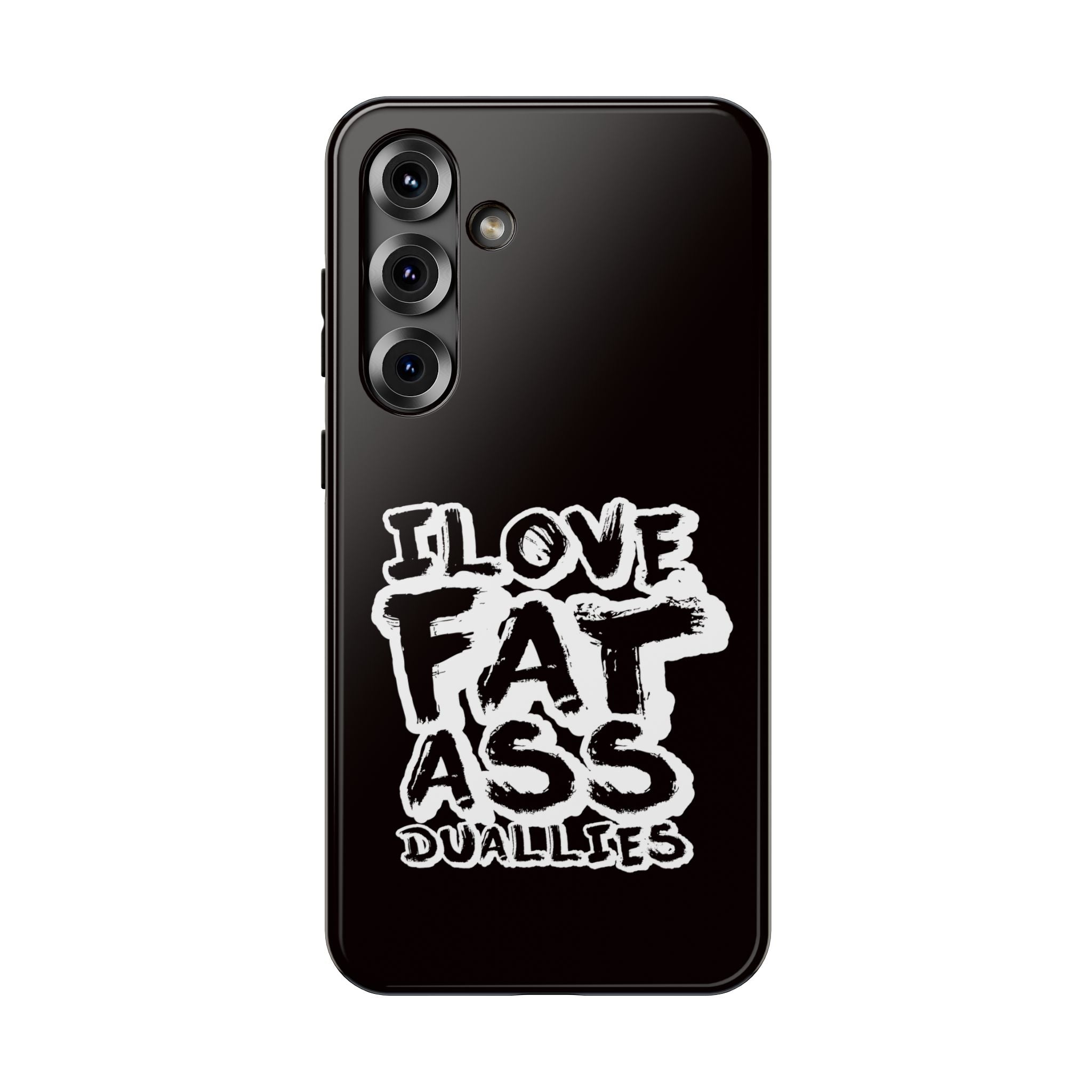 Phone Case — "I Love Fat Ass" Bold Street-Style Impact Case