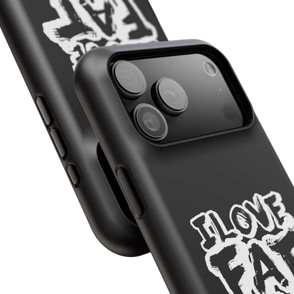 Phone Case — “I Love Fat Ass Dualies” Impact-Resistant Protective Case