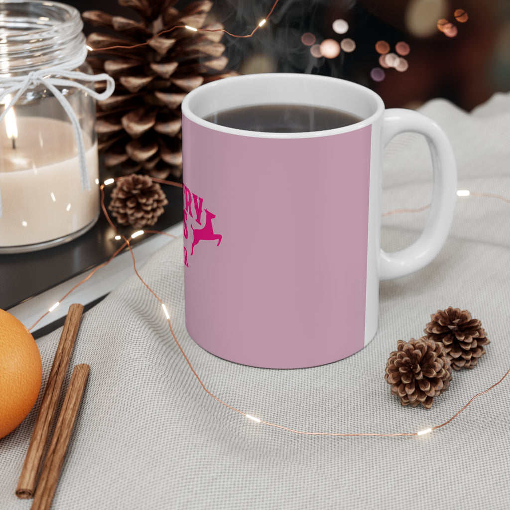 Country Girls Do It Better Mug — Pink Ceramic Coffee Cup (11oz & 15oz)