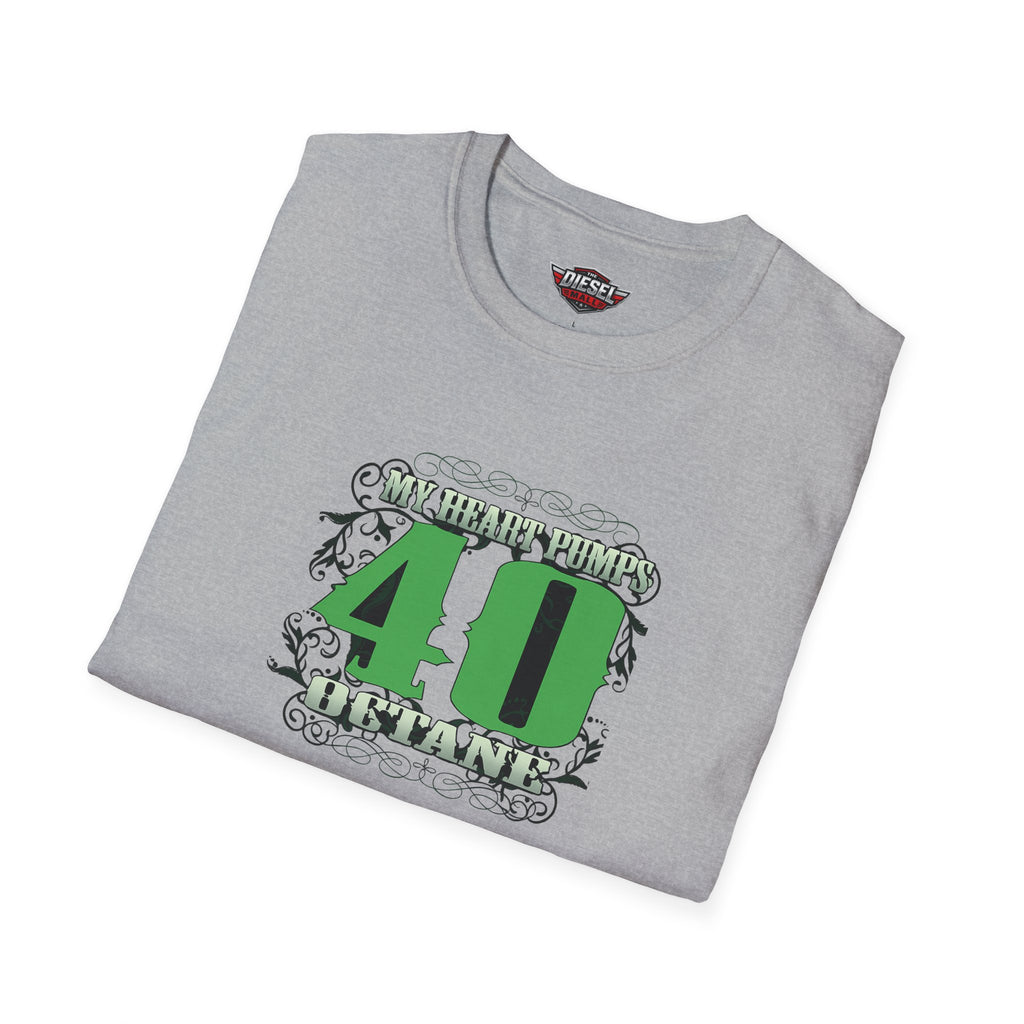 My heart pumps 40 octane — Green Design Tee