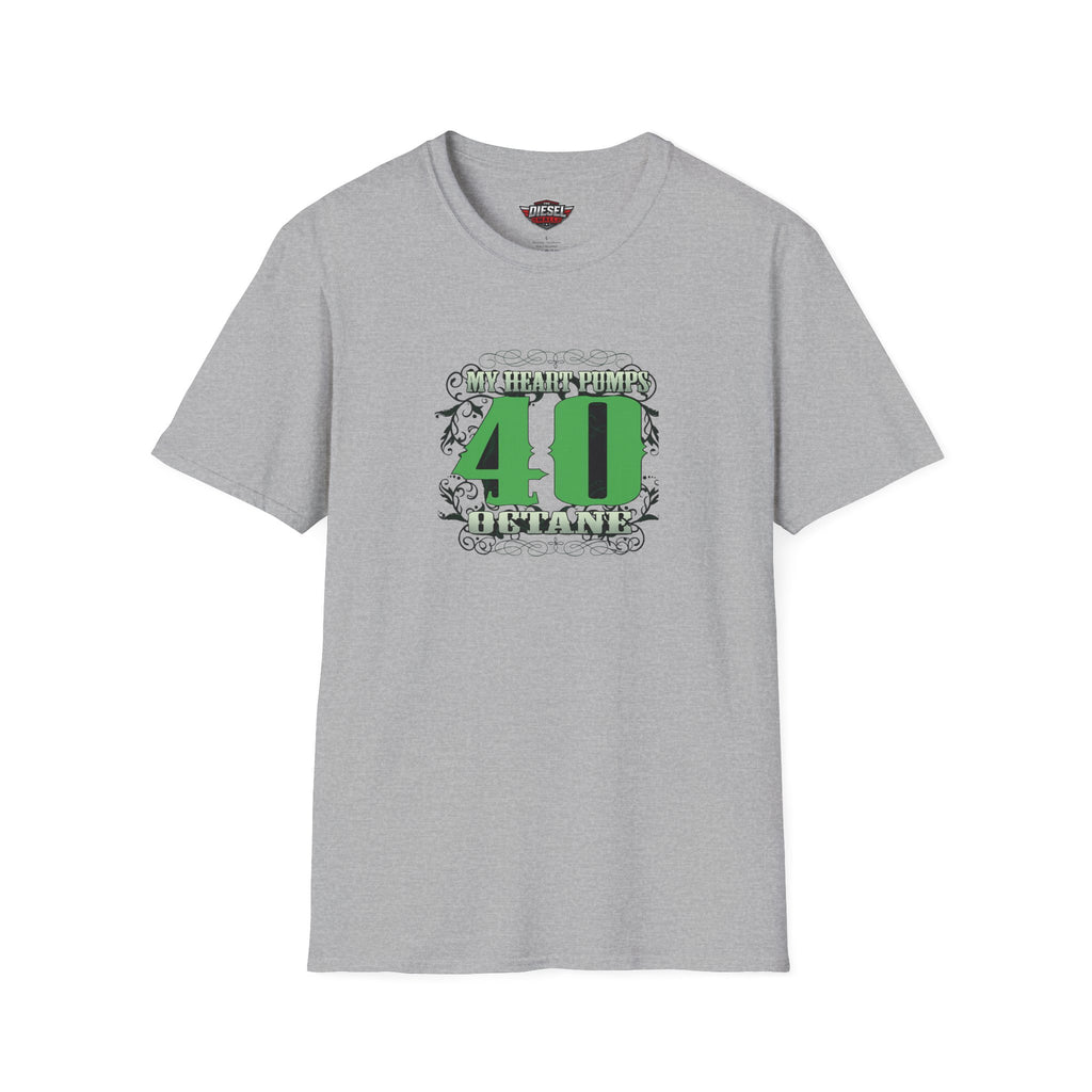 My heart pumps 40 octane — Green Design Tee