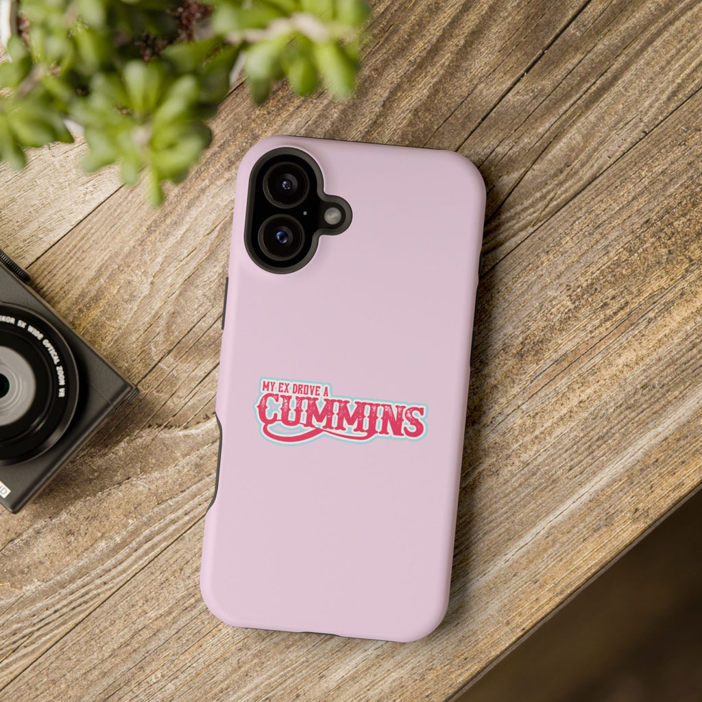 Impact-Resistant Phone Case — "My Ex Drove a Cummins" Pink Protective Cover