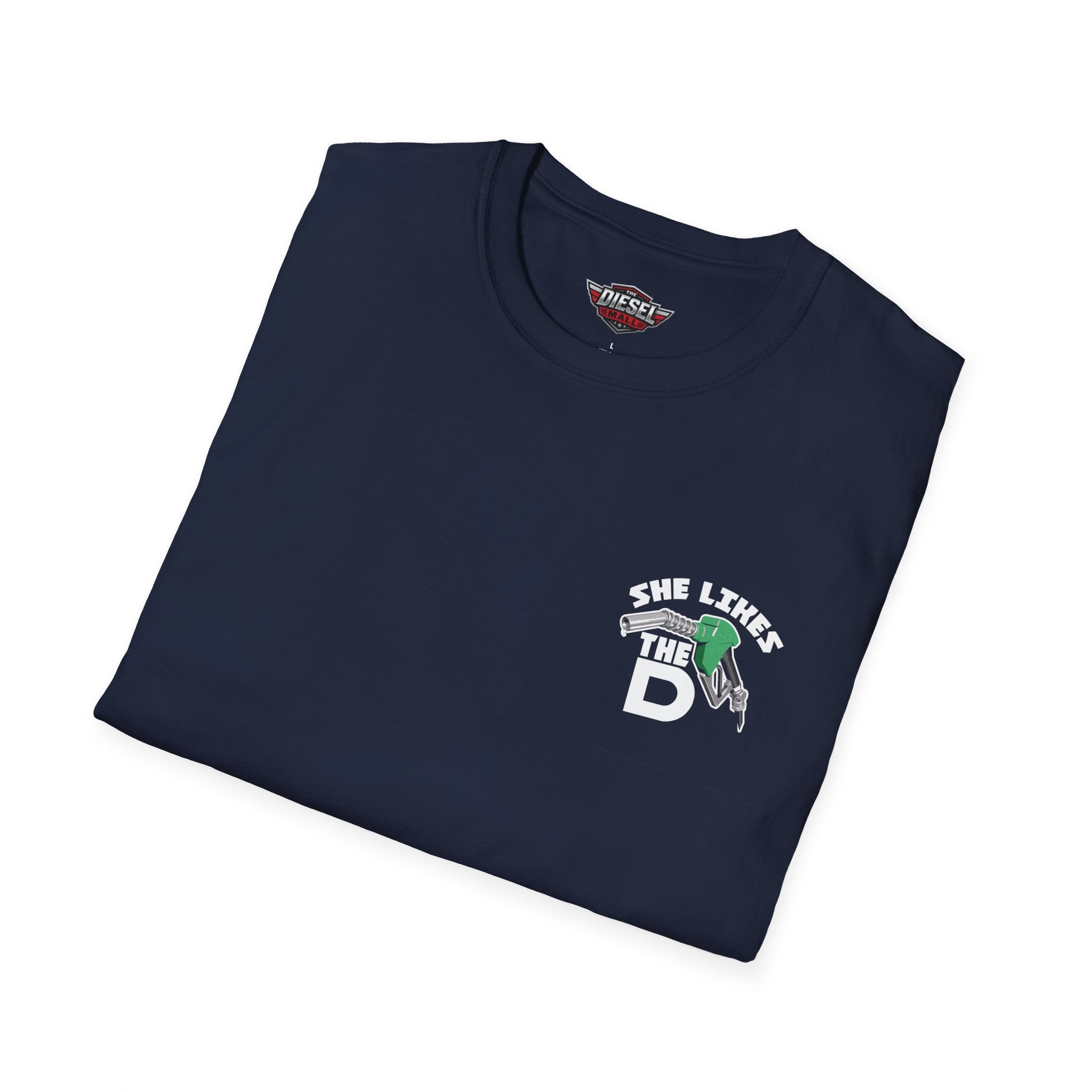 She Likes The D T-Shirt – Funny  Shirt