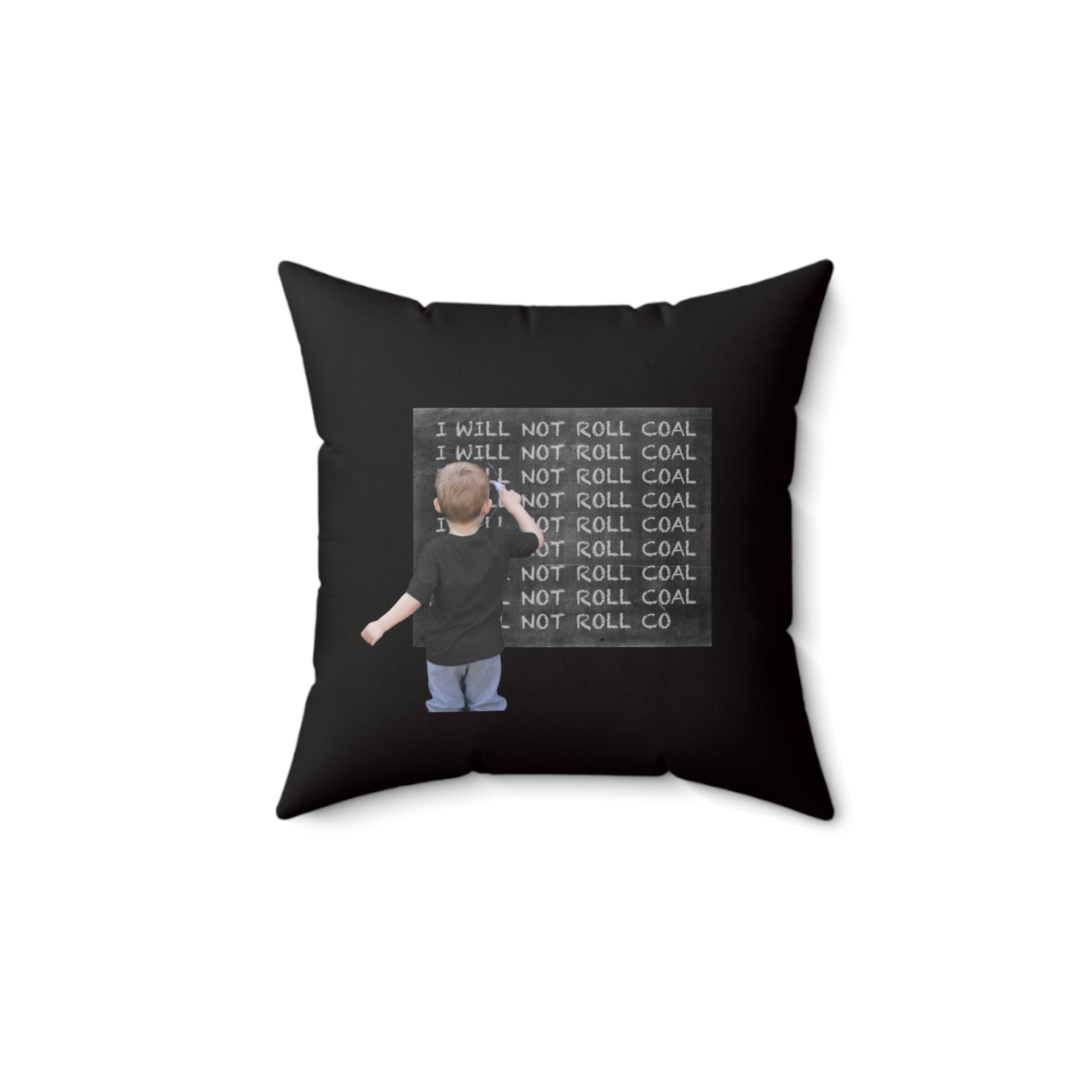 Funny Chalkboard Pillow - 'I Will Not Roll Coal' Decorative Throw Pillow