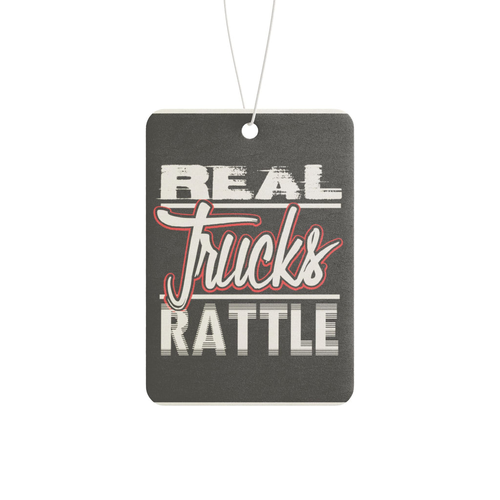 Car Air Freshener — "Real Trucks Rattle" Scented Hanging Ornament for Truck Lovers