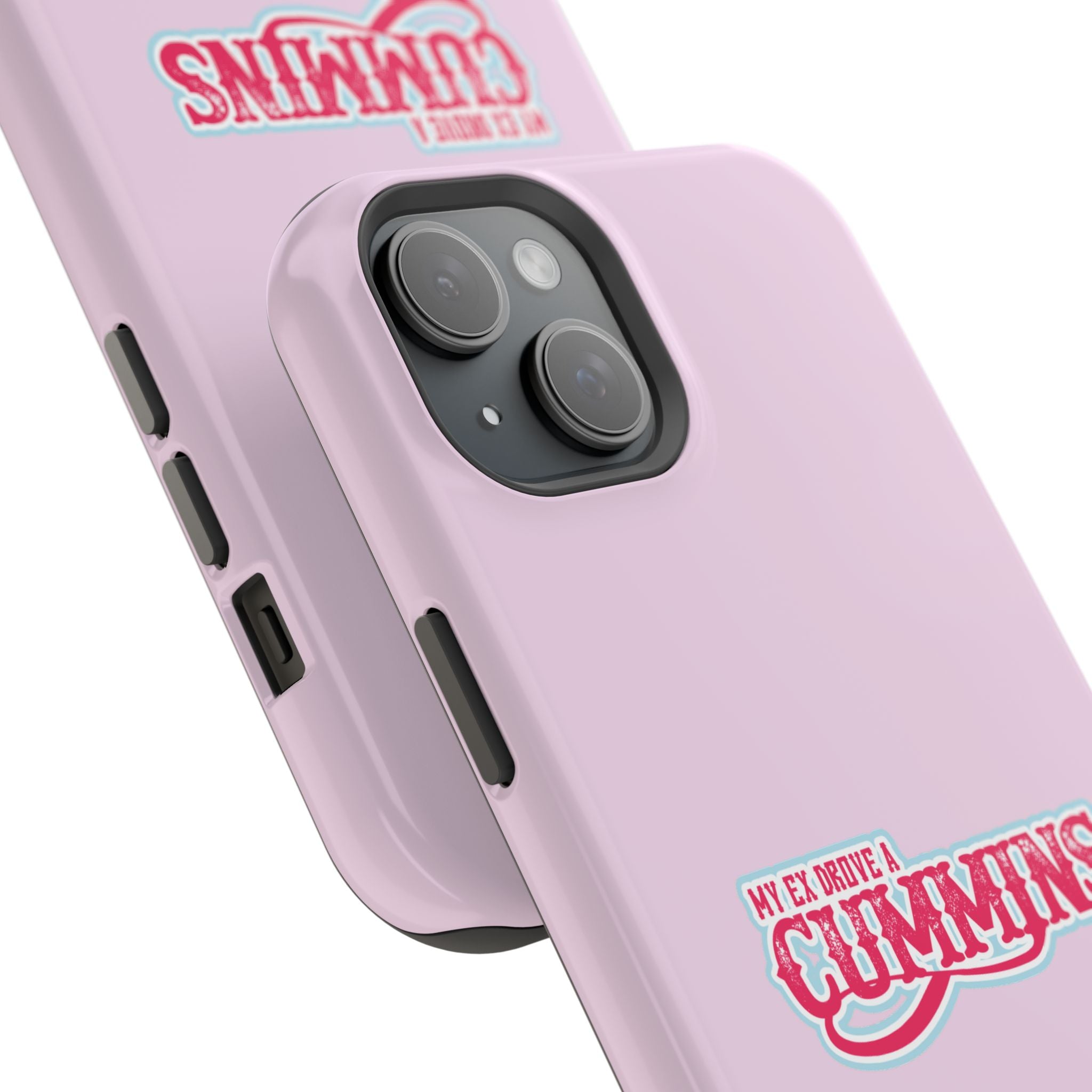 Impact-Resistant Phone Case — "My Ex Drove a Cummins" Pink Protective Cover