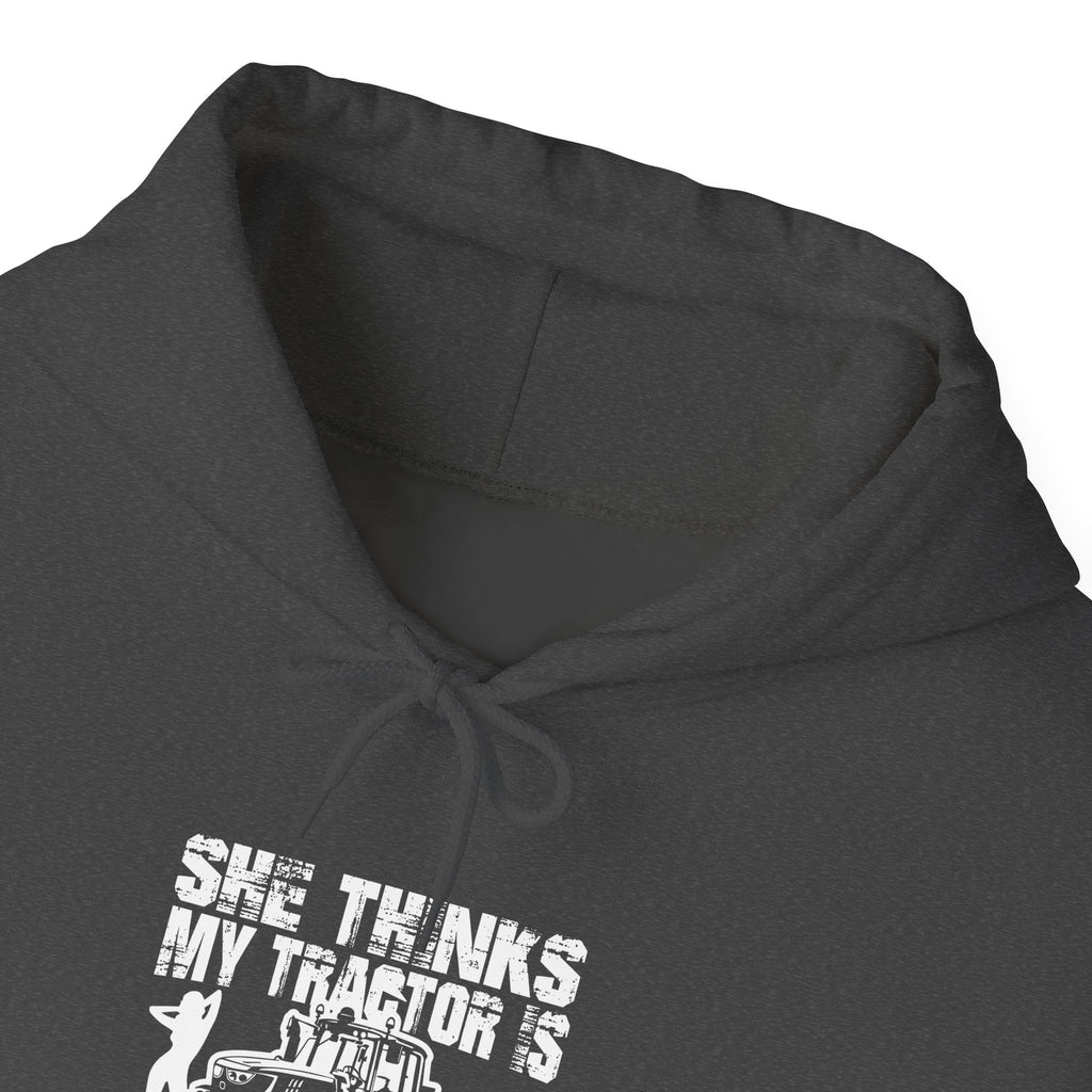 Tractor Is Sexy Hoodie – Funny Farm Life Pullover for Tractor Lovers