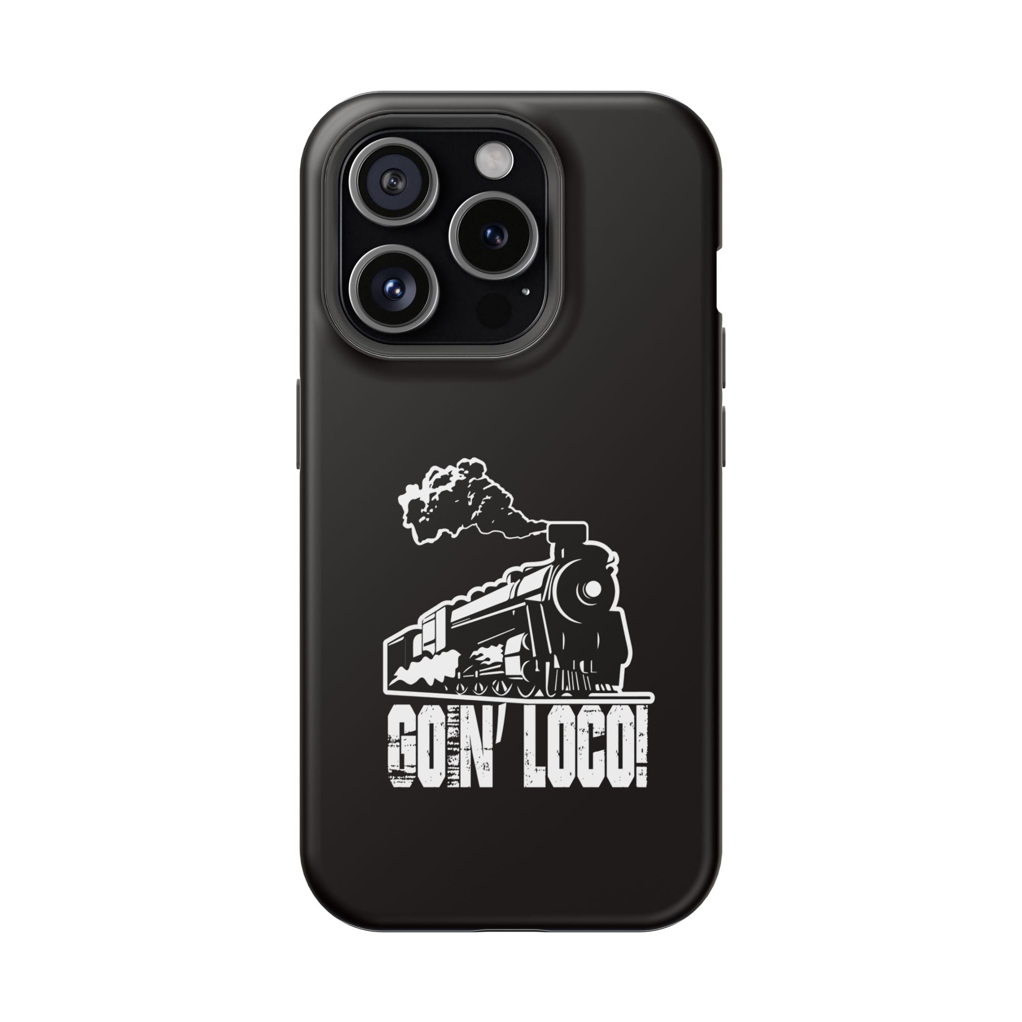 Train Graphic Phone Case — “Goin' Loco!” Impact-Resistant Protective Case