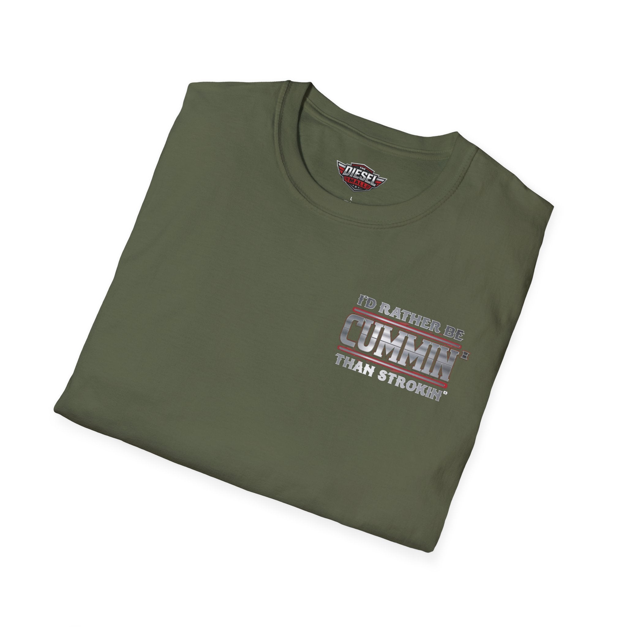 Cummins Truck T-Shirt — "I'd Rather Be Cummin' Than Strokin'" Diesel Tee