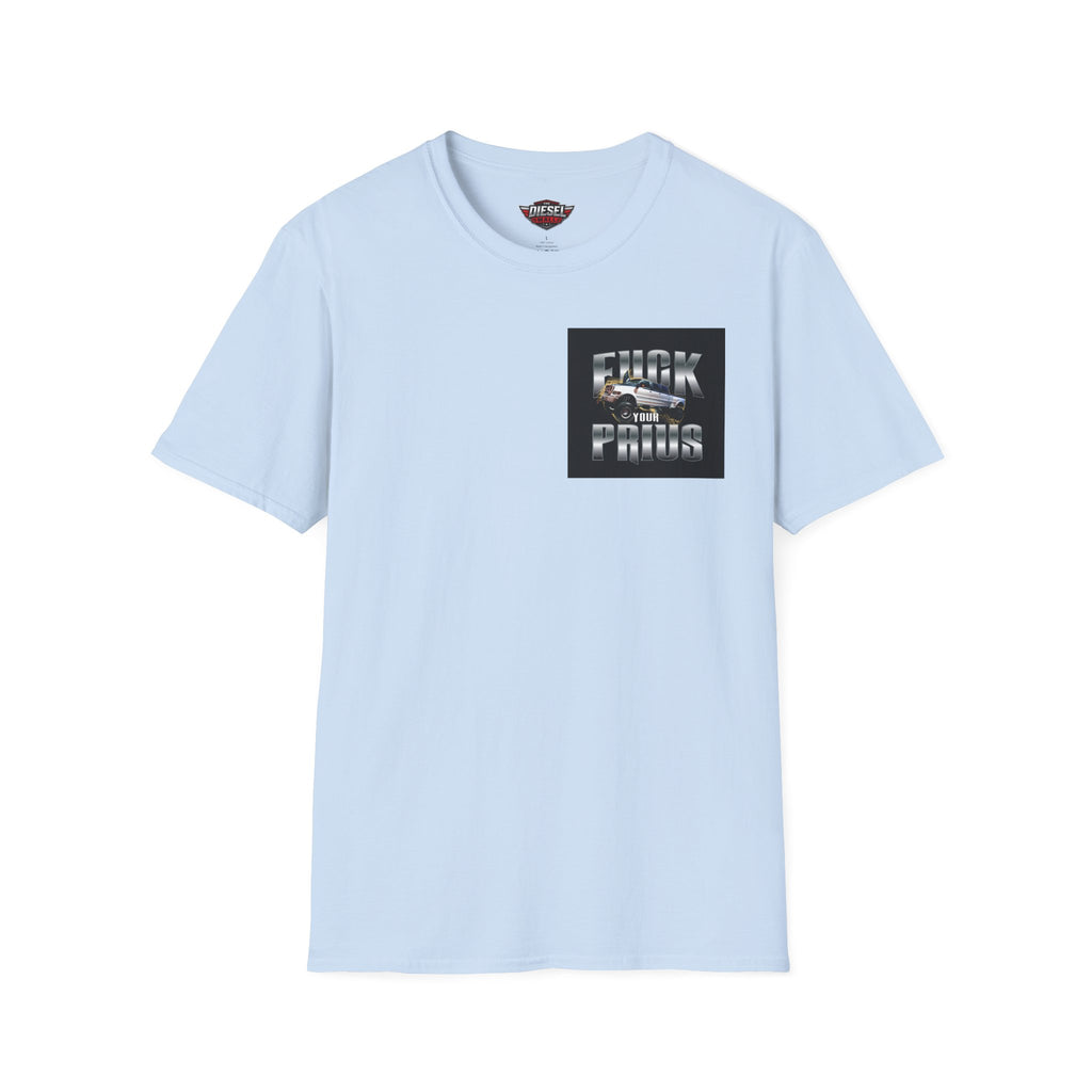 Graphic T-Shirt — "F**k Your Prius" Car Statement Tee
