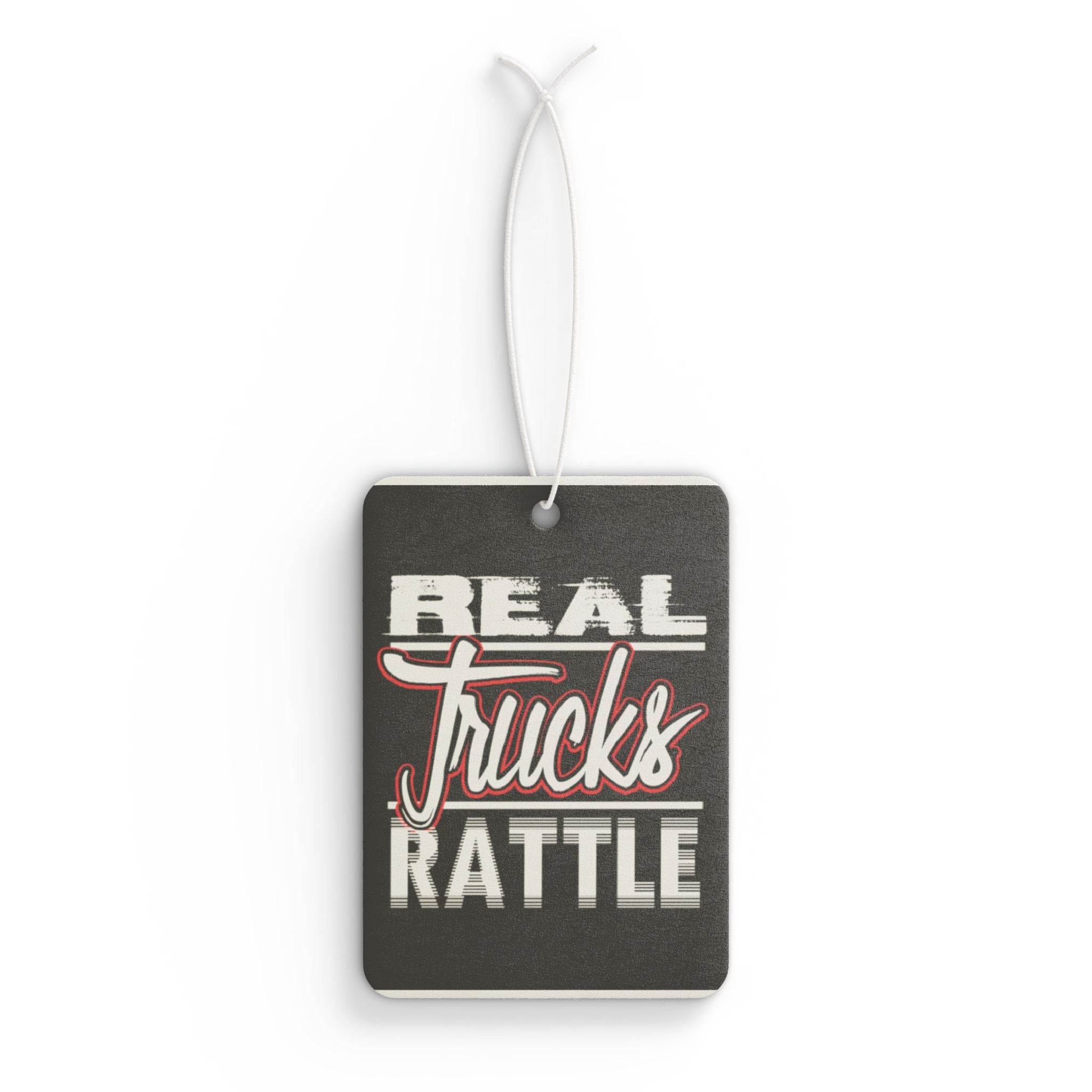 Car Air Freshener — "Real Trucks Rattle" Scented Hanging Ornament for Truck Lovers