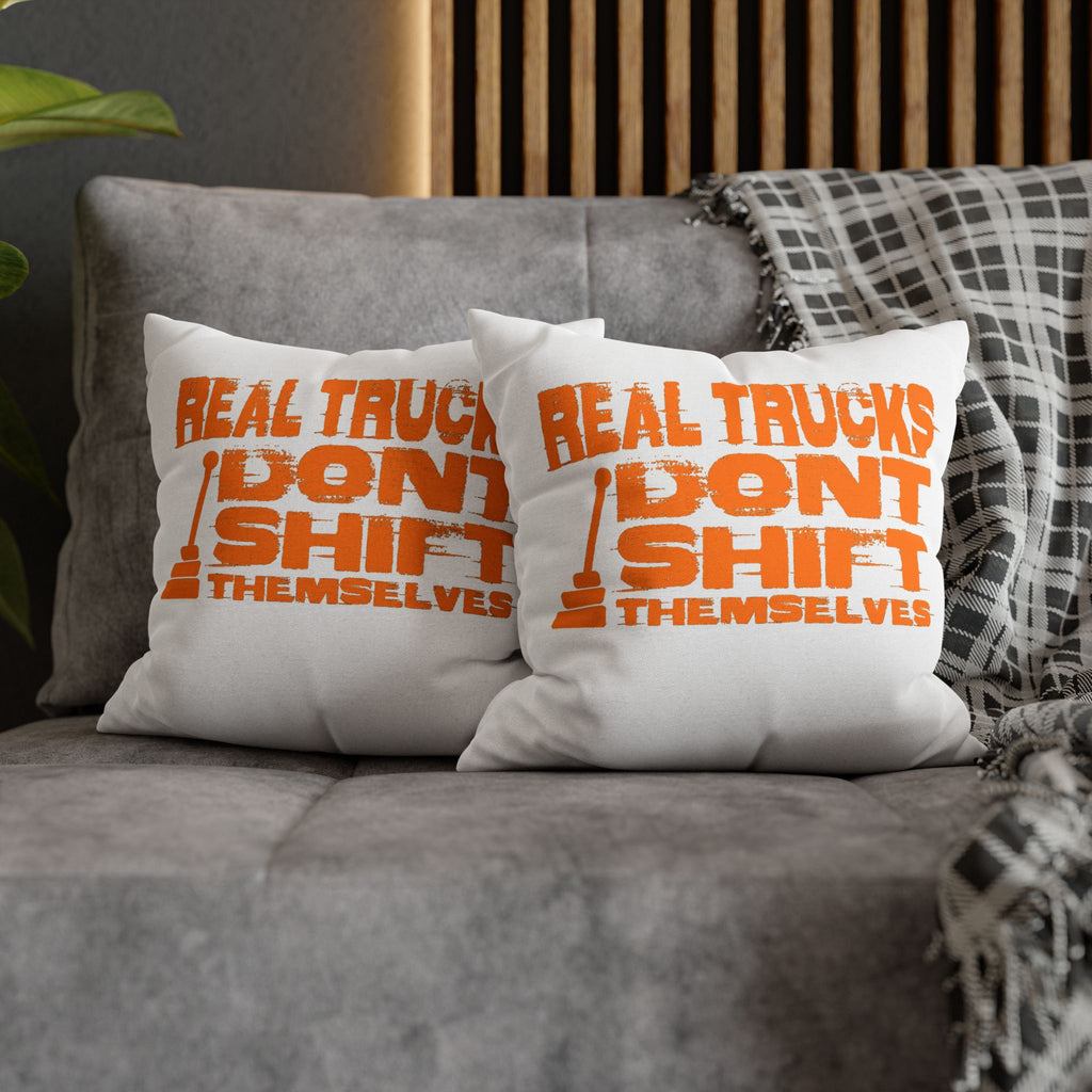 Real Trucks Don't Shift Themselves Pillow