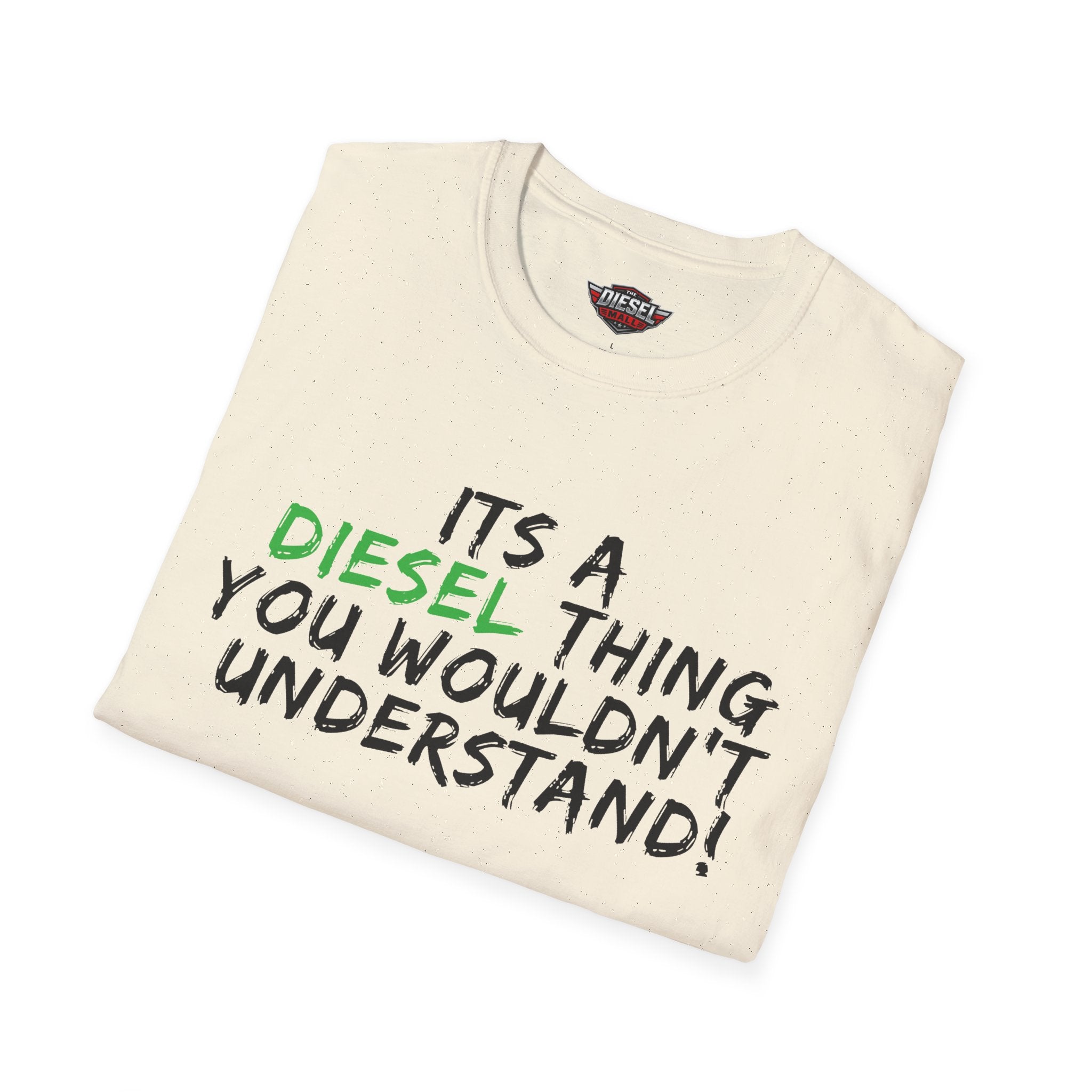 Diesel Thing T‑Shirt – "It's a Diesel Thing You Wouldn't Understand" Graphic Tee