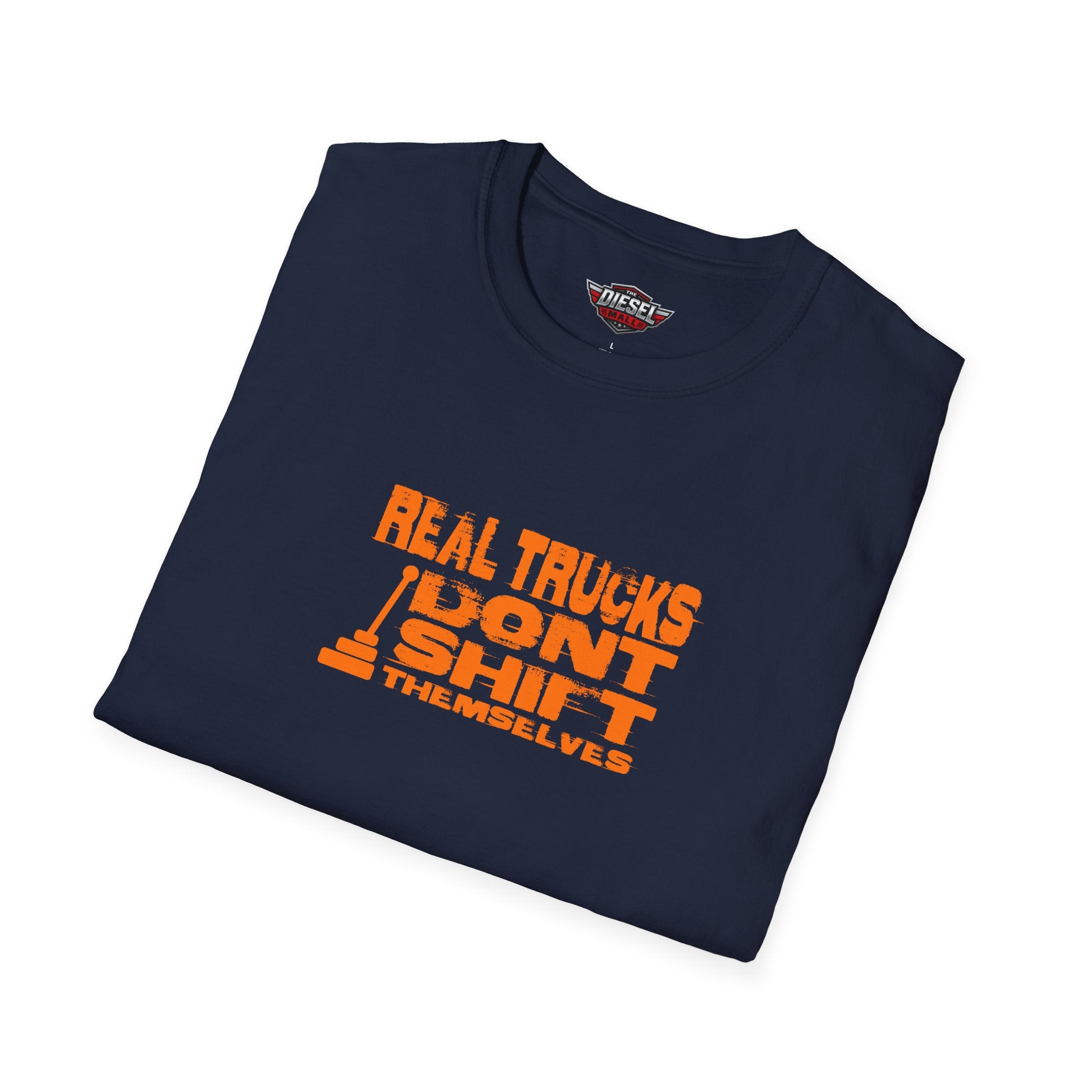Trucker T-Shirt — "Real Trucks Don't Shift Themselves" Vintage Orange Graphic