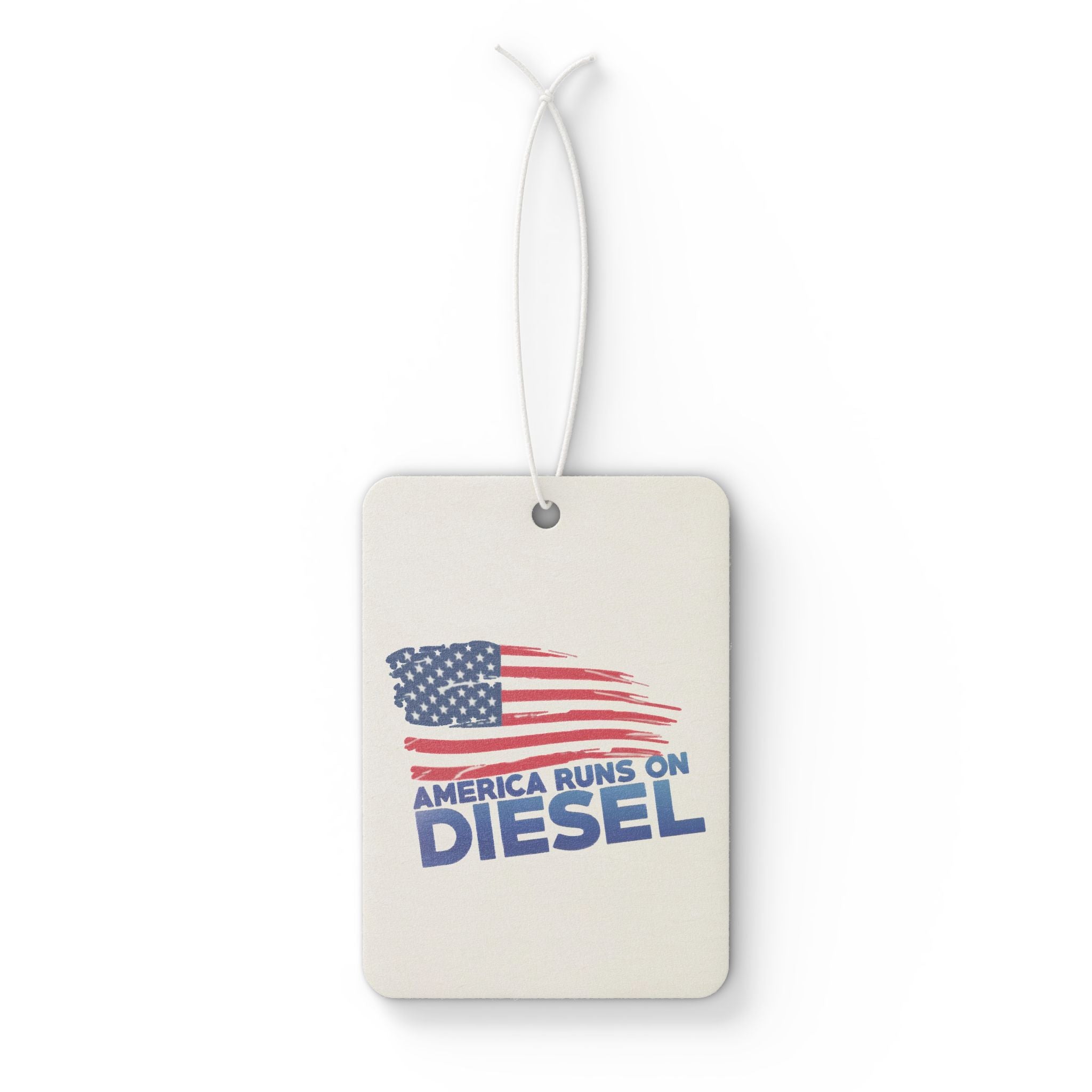 Diesel Pride Car Air Freshener — "America Runs on Diesel" Patriotic Auto Scent