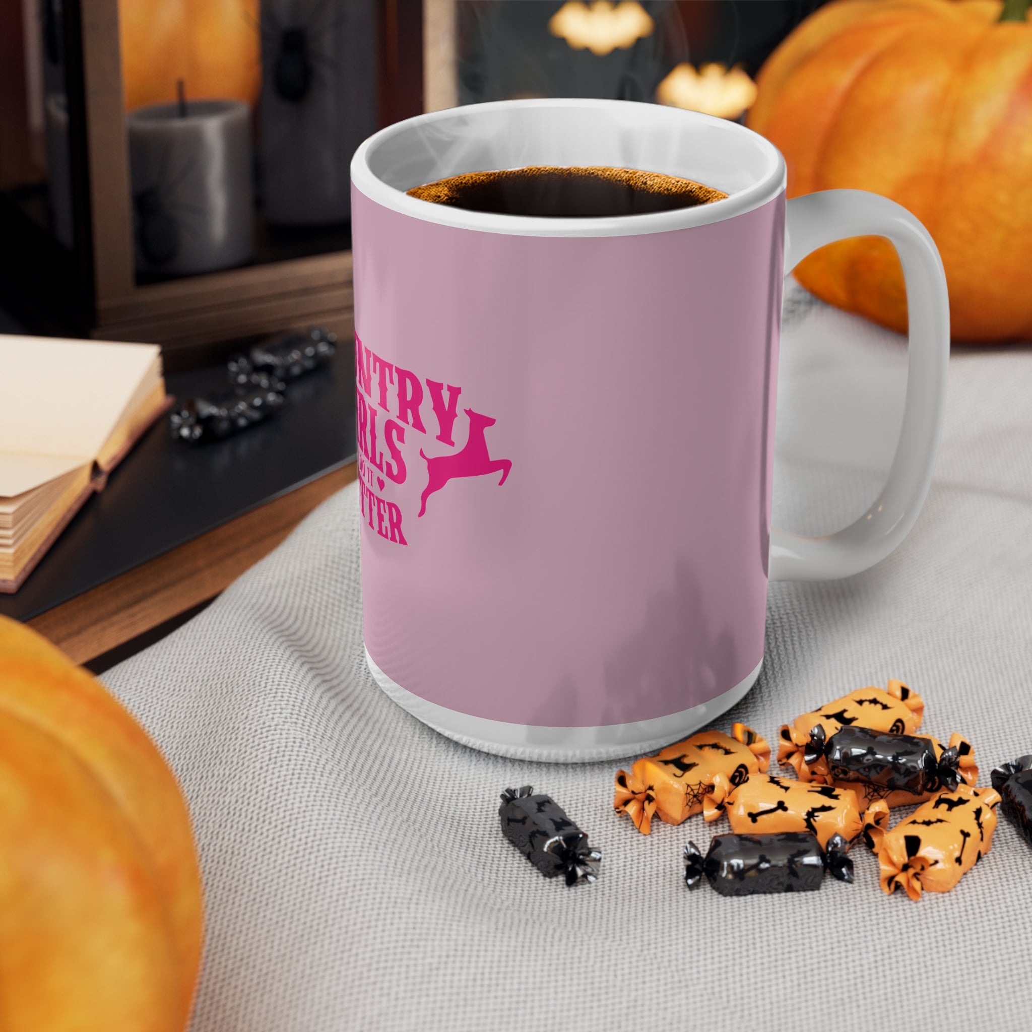 Country Girls Do It Better Mug — Pink Ceramic Coffee Cup (11oz & 15oz)
